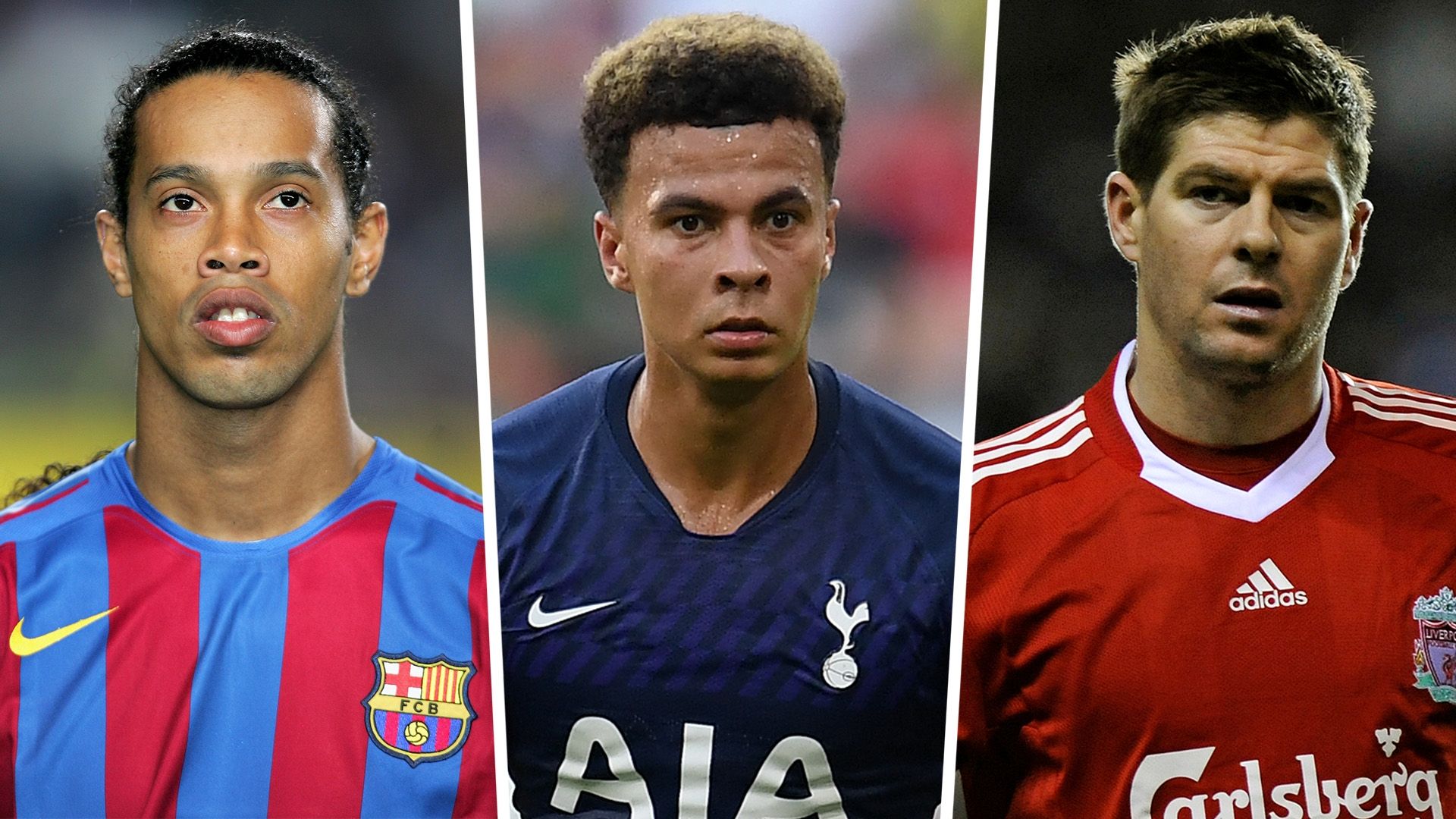Ronaldinho Dele Alli Steven Gerrard
