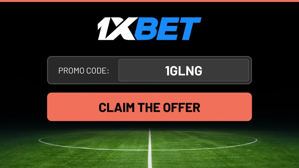 1xbet promo code is 1GLNG