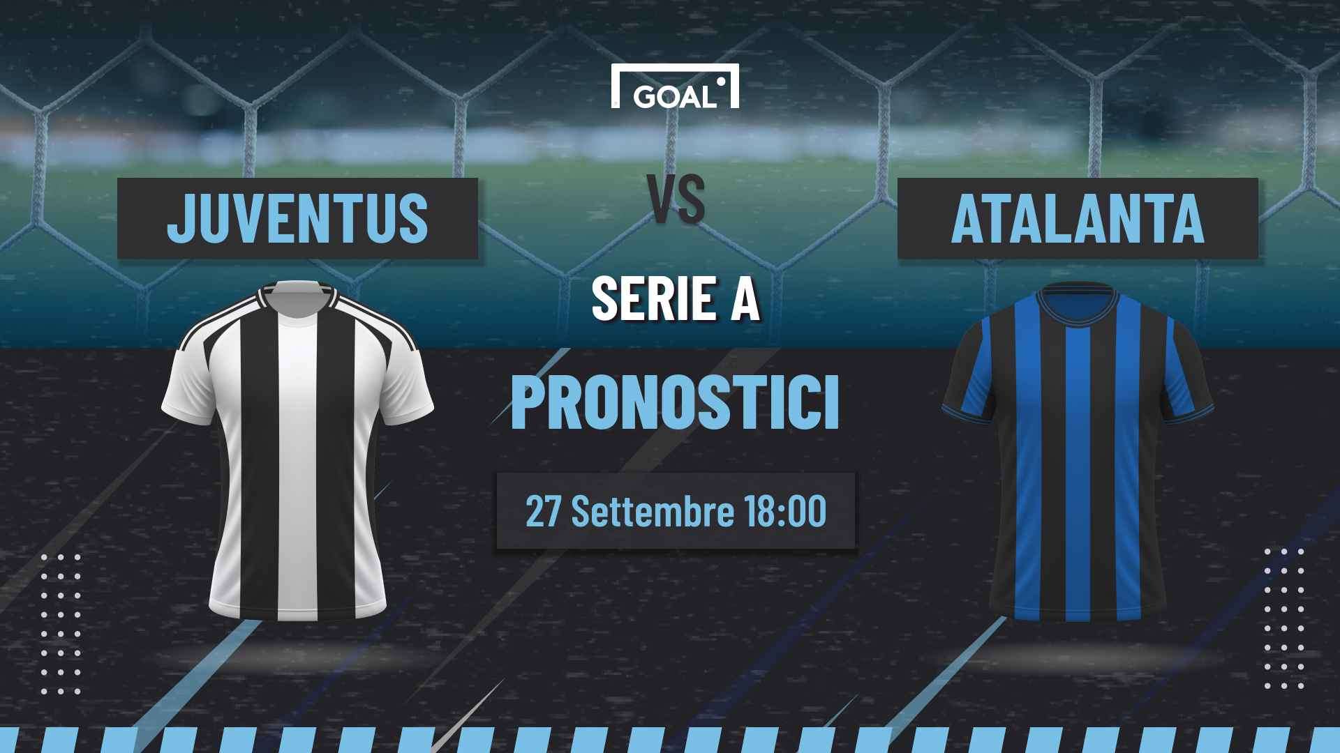 pronostici Juventus - Atalanta
