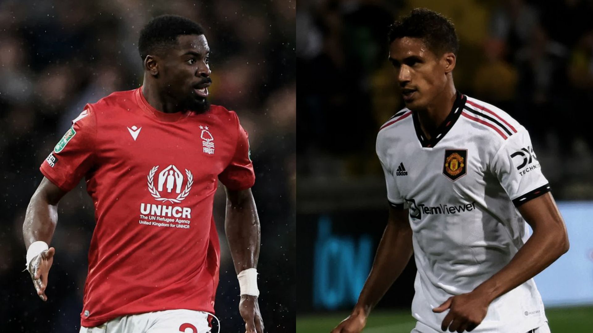 League Cup Nottingham Forest Aurier Manchester United Varane