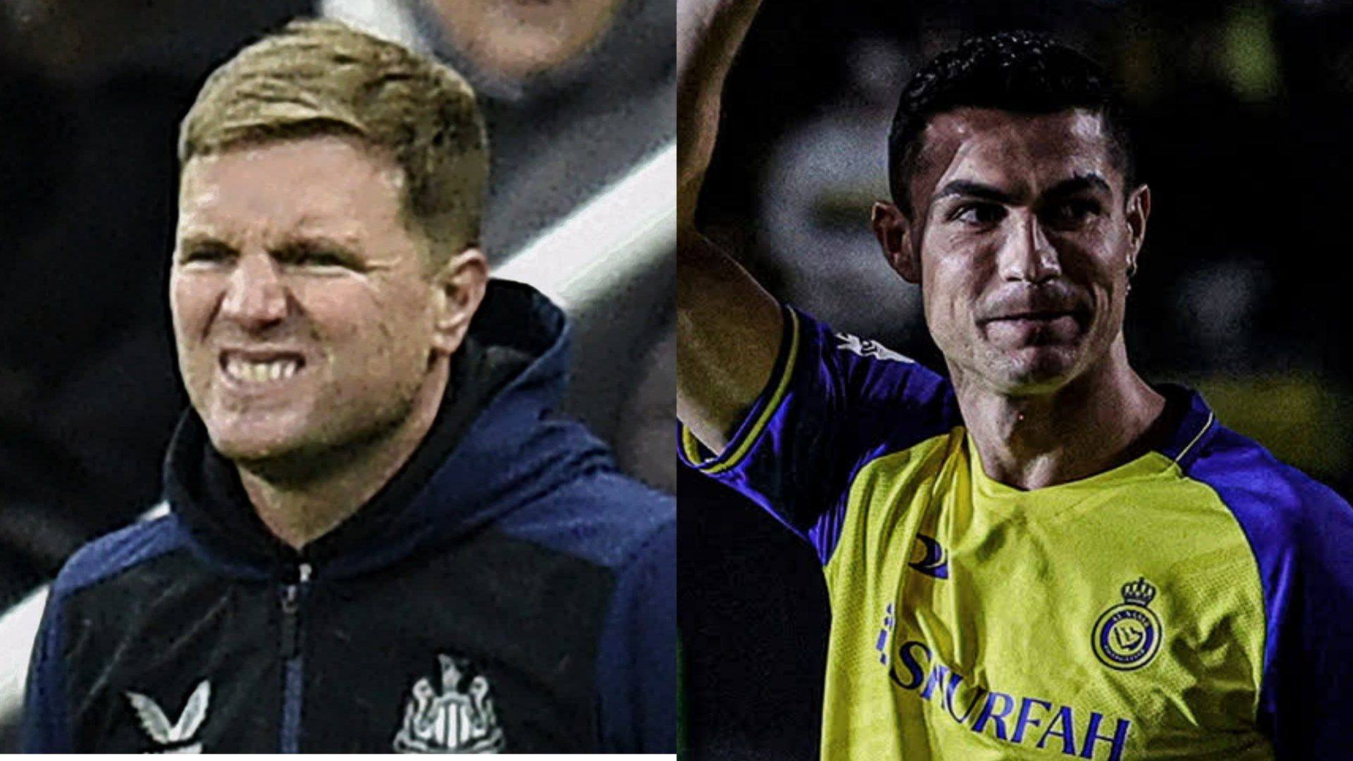 Eddie Howe - Cristiano Ronaldo