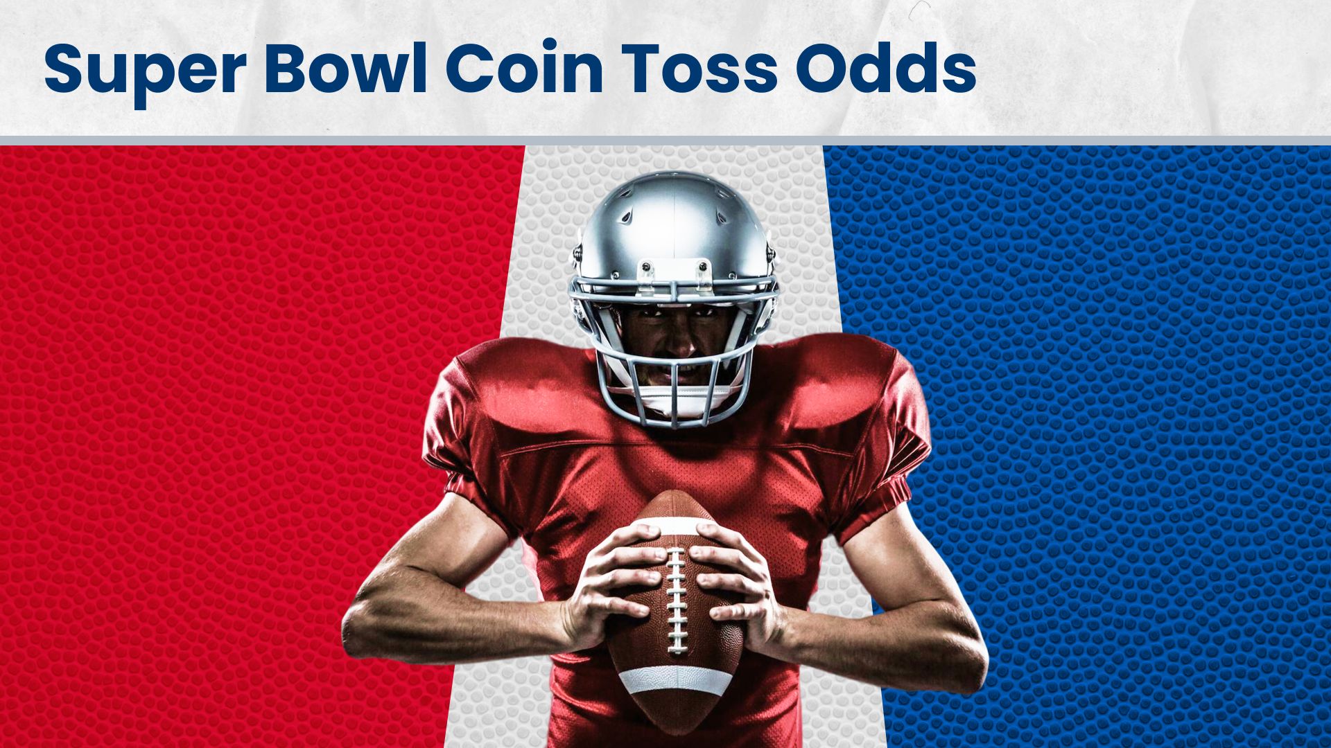 Super Bowl Coin Toss Odds
