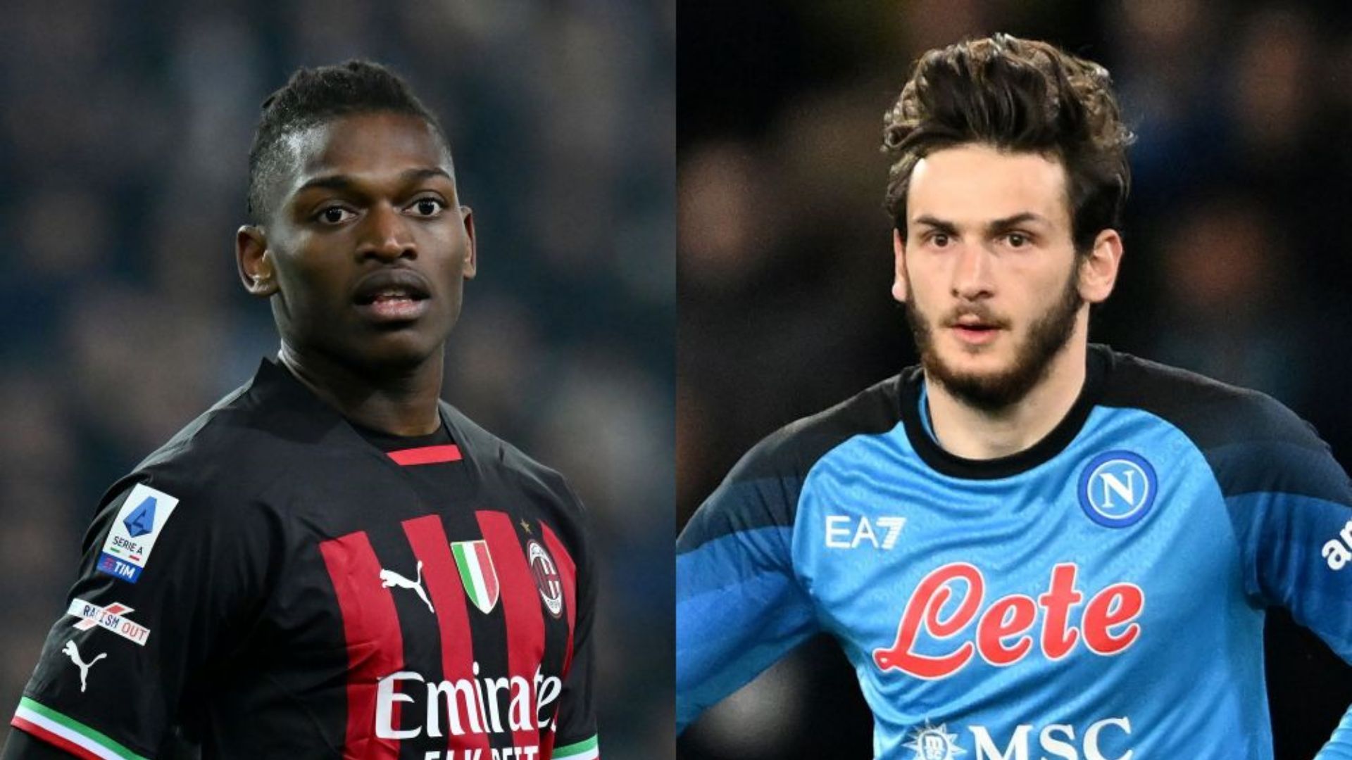 Rafael Leao Milan Khvicha Kvaratskhelia Napori