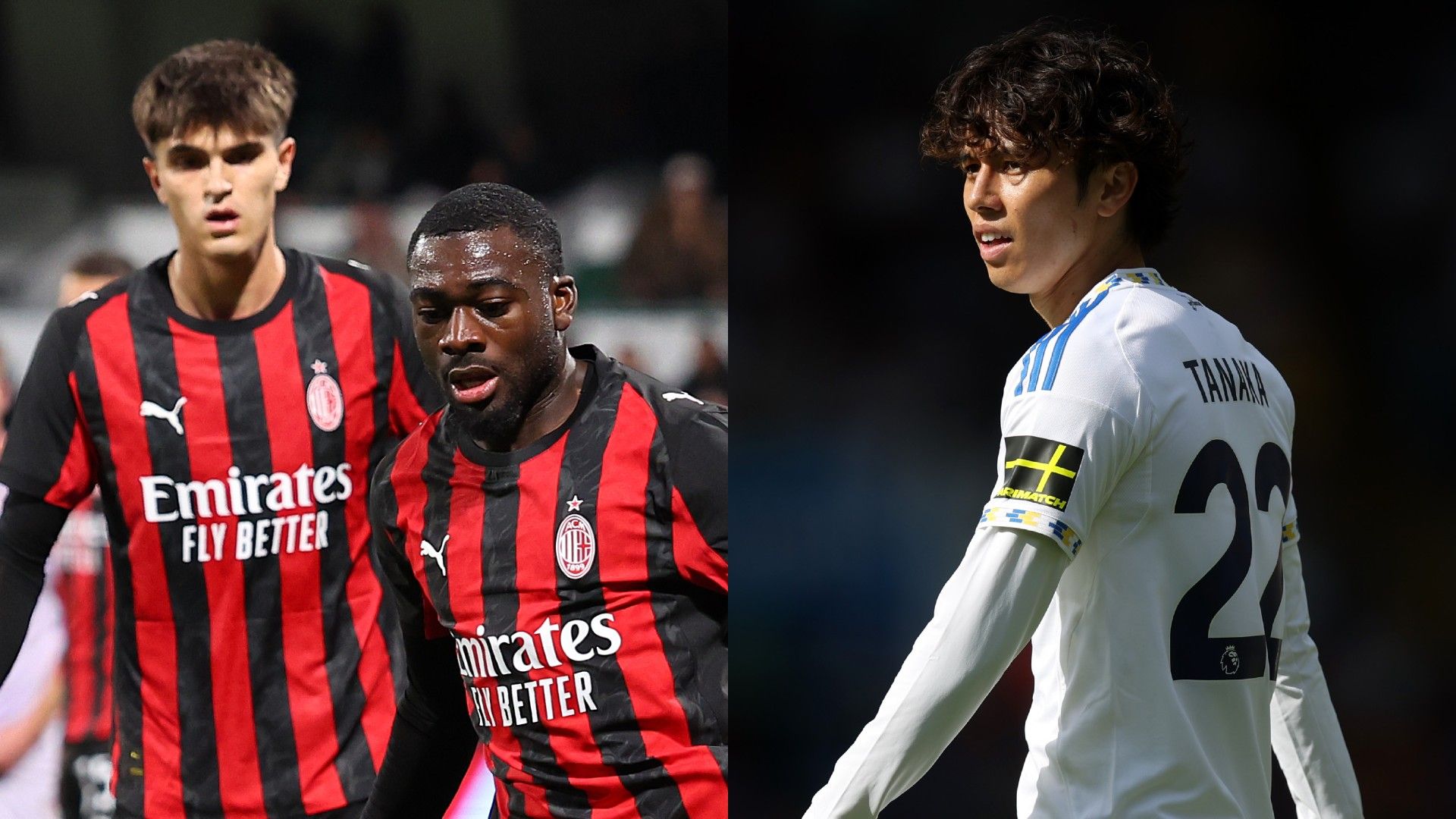 MP_fofana_milan vs tanaka_leeds