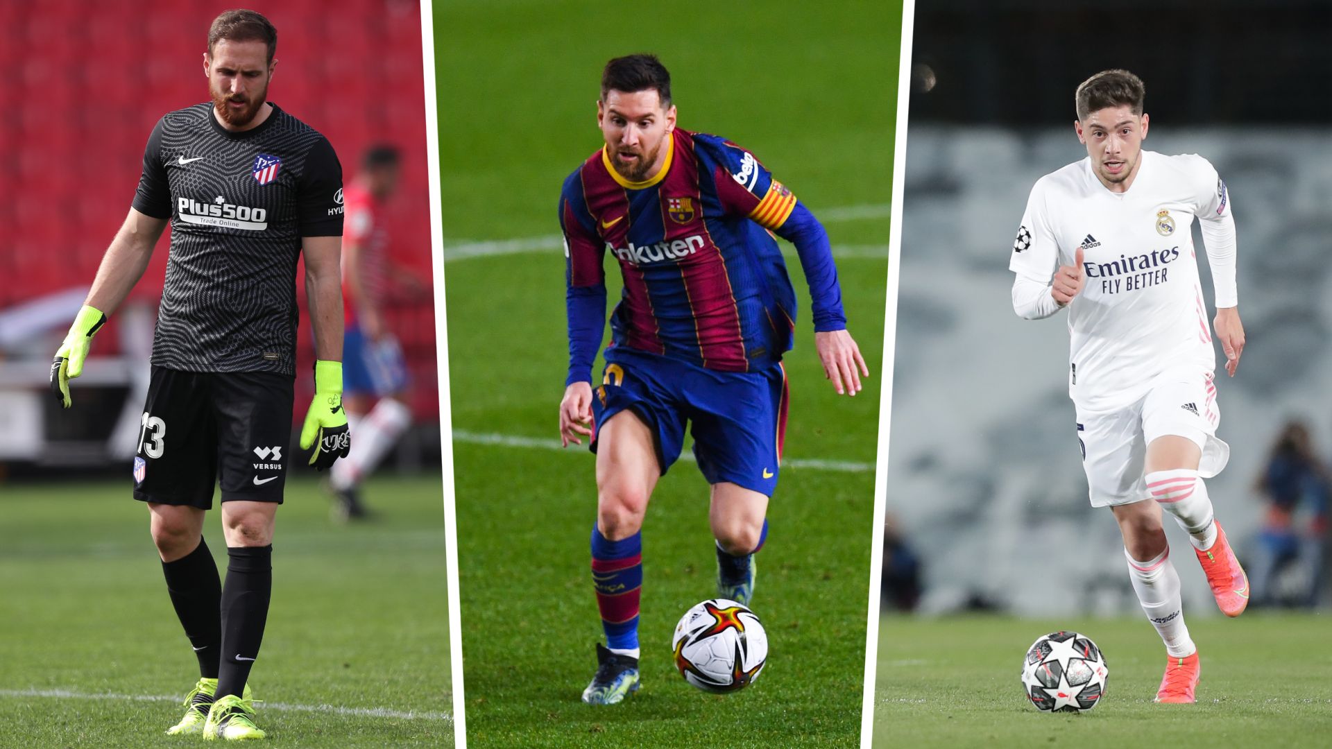 Federico Valverde Messi Oblak