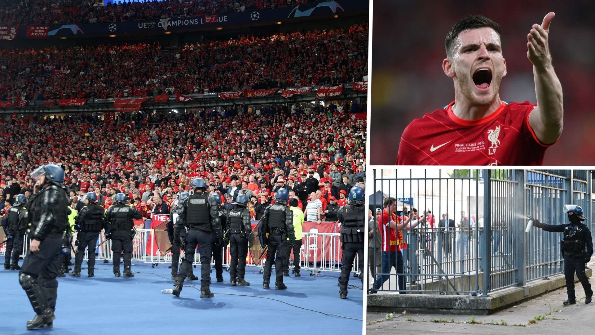 Liverpool fans police Andy Robertson Champions League final 2022