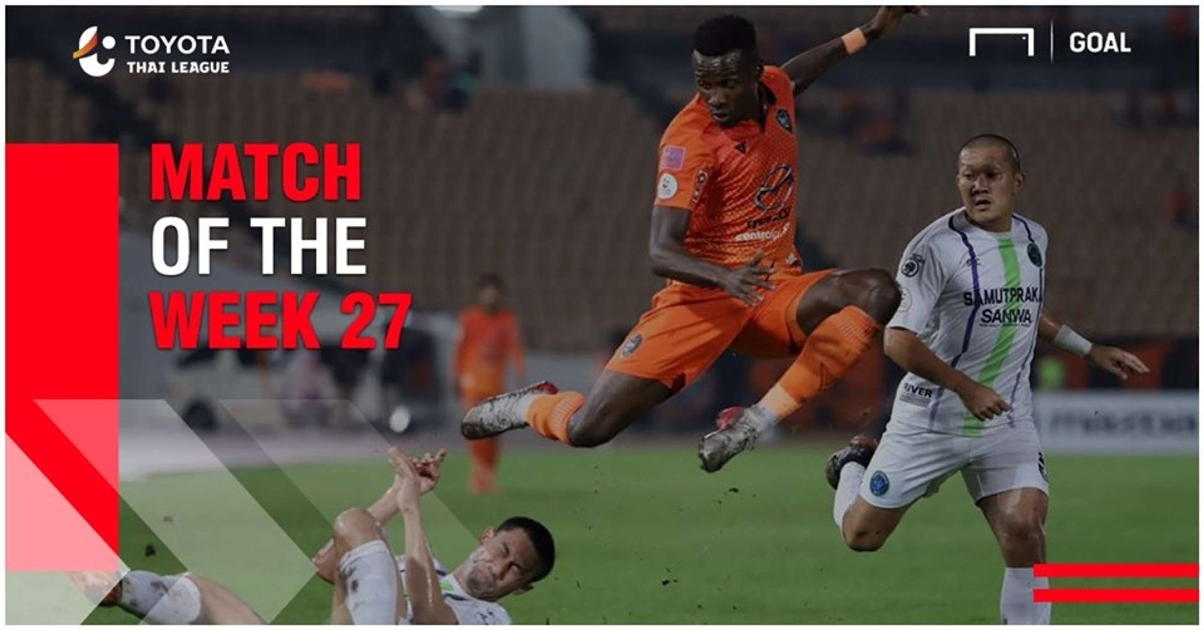 Toyota Thai League Match of The Week 27 : นครราชสีมา 4-1 สมุทรปราการซิตี้