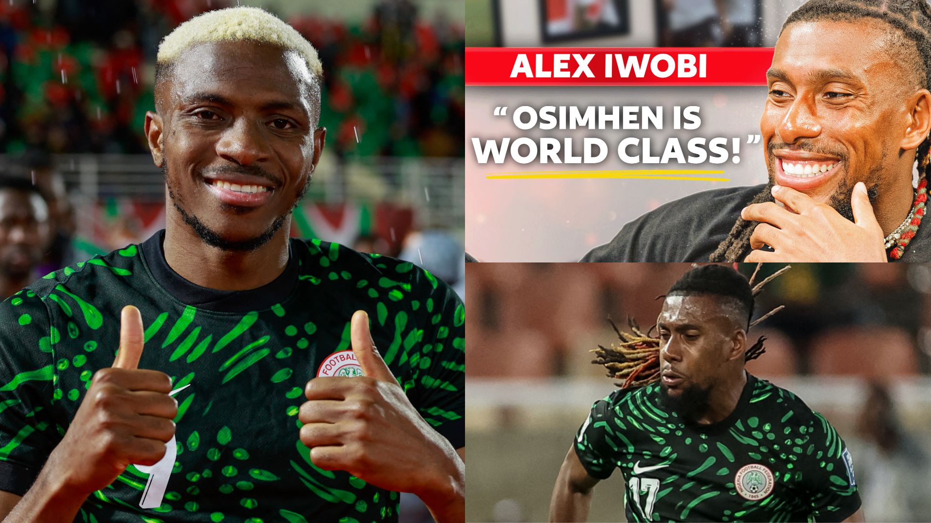 Alex Iwobi Victor Osimhen Beast Mode On podcast