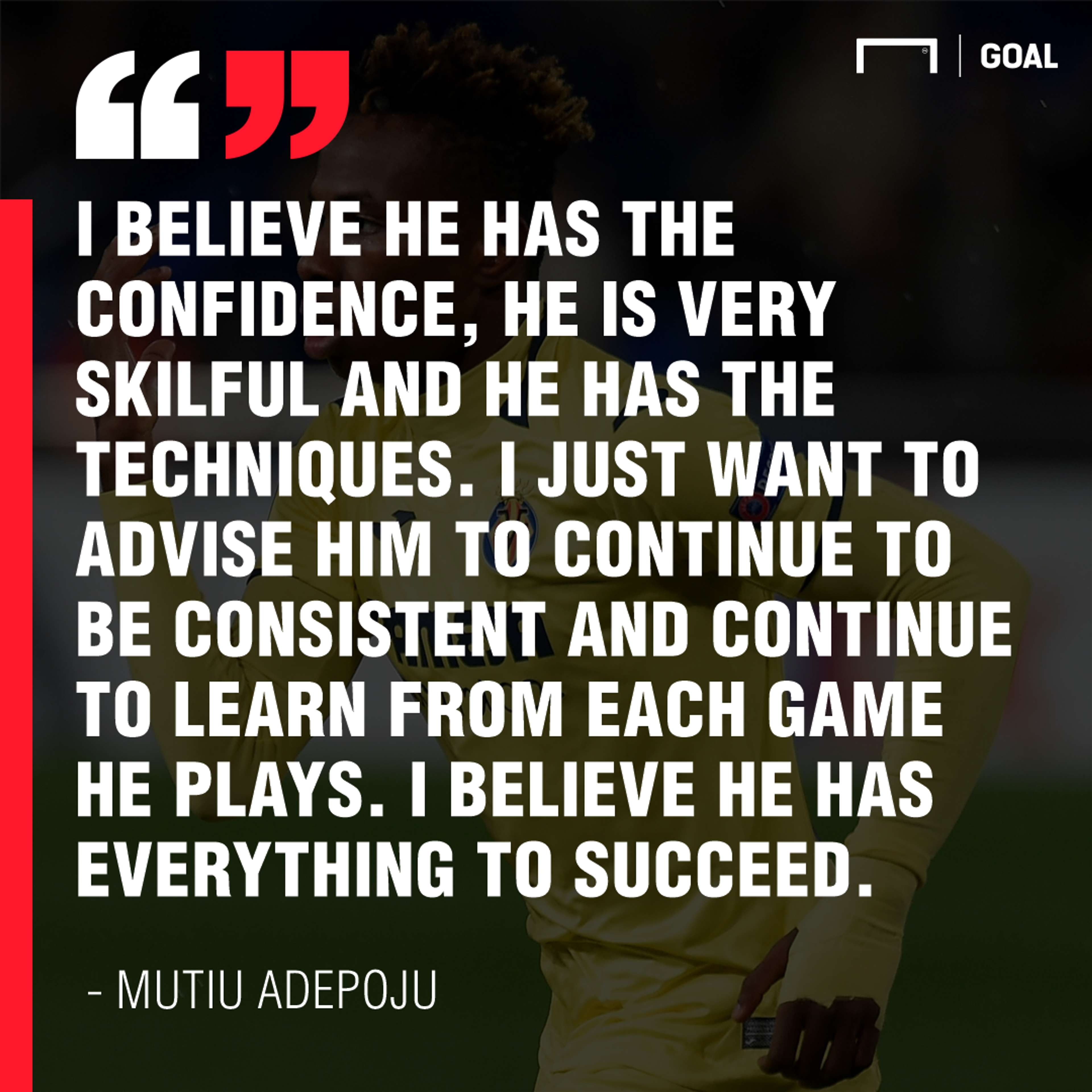 Chukwueze quote PS