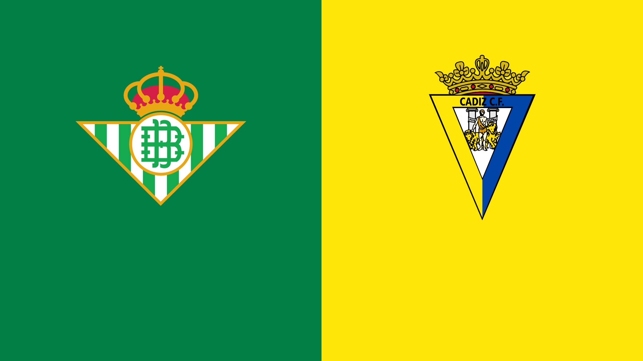 Betis vs. Cádiz