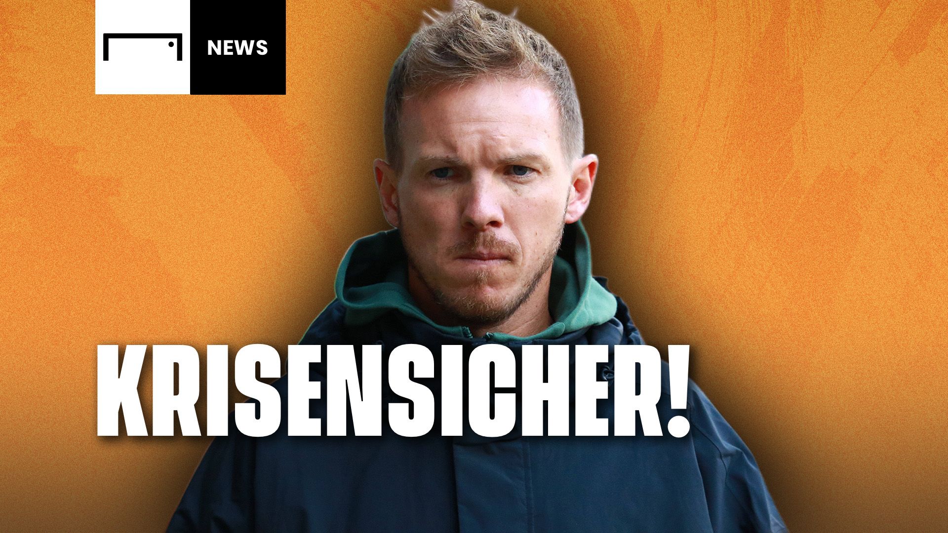 GFX Julian Nagelsmann GOAL News