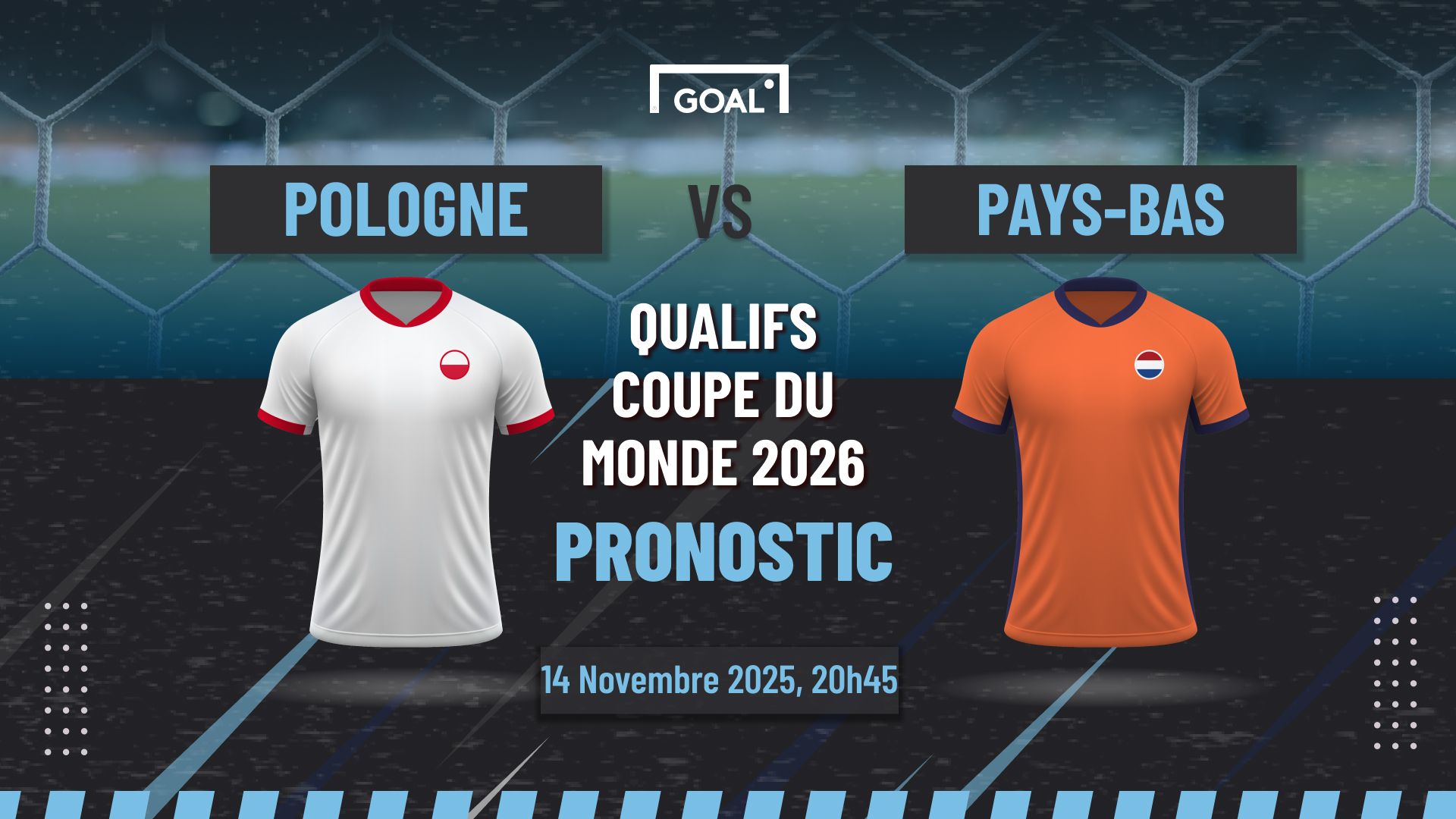 Pronostic Pologne vs Pays-Bas