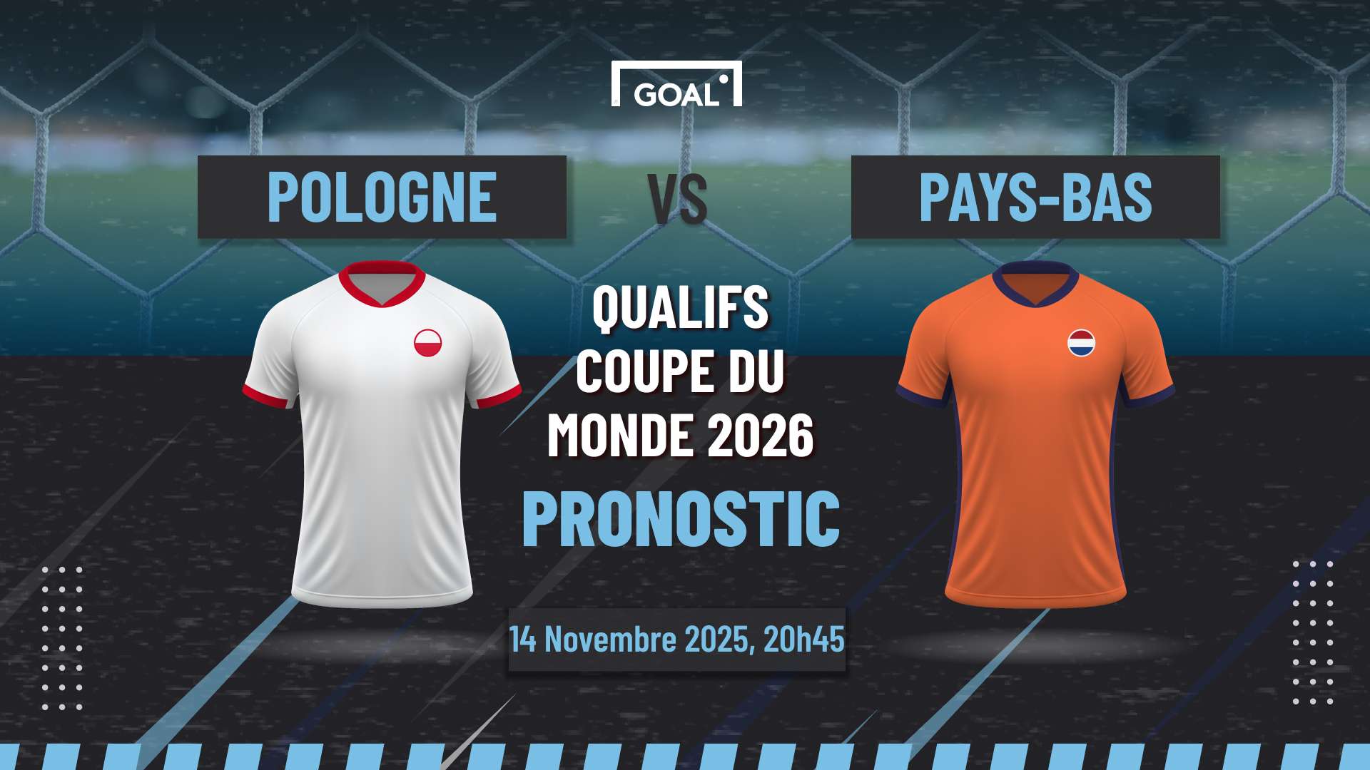 Pronostic Pologne vs Pays-Bas