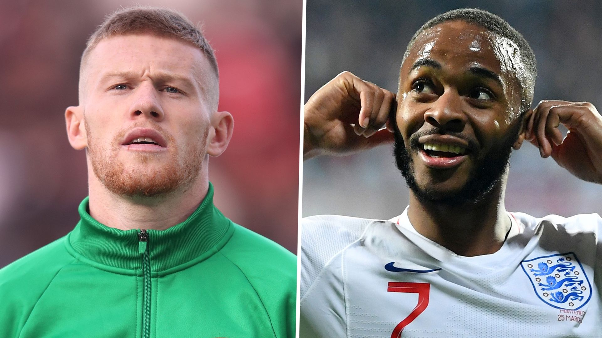 James McClean Raheem Sterling Republic of Ireland England