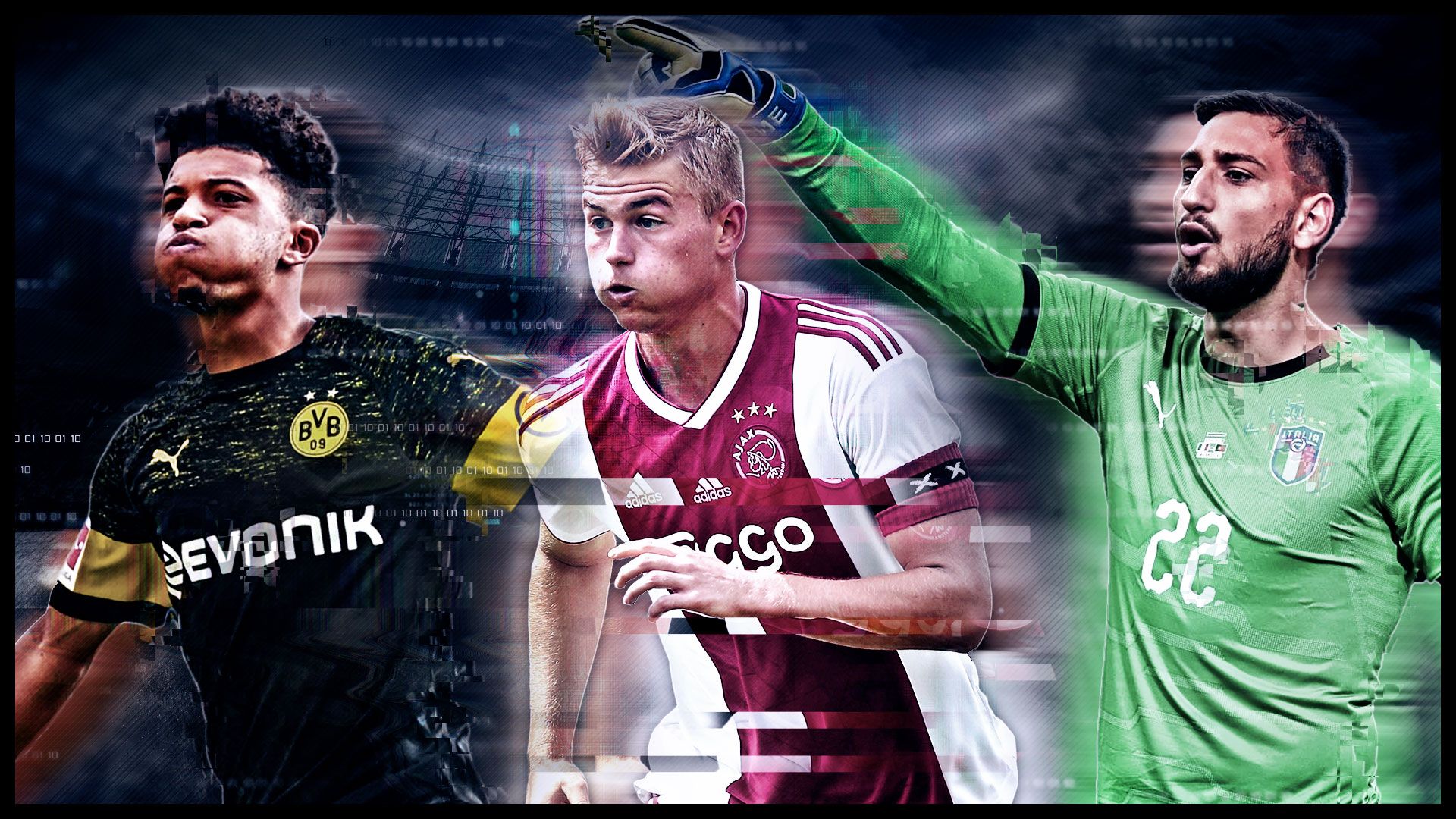 Sancho De Ligt Donnarumma NXGN