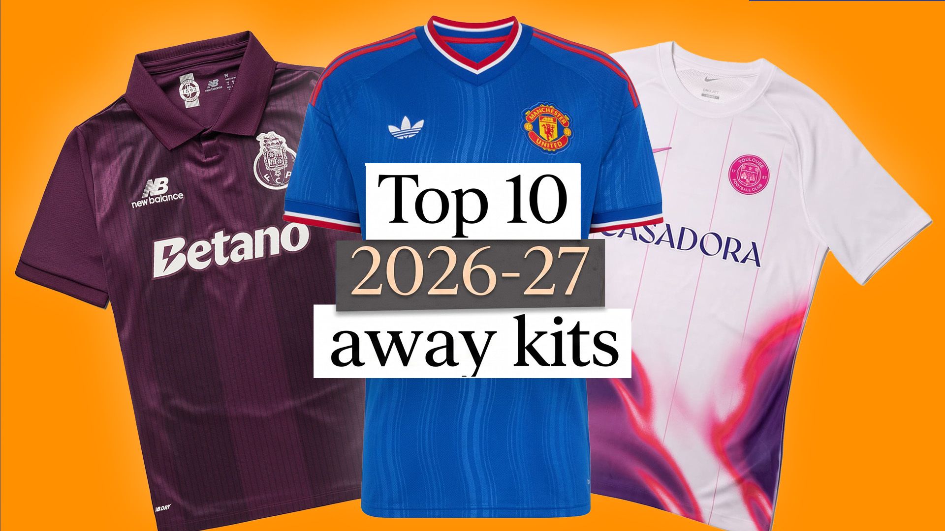 Top 10 melhores camisas 2 de 2026-27 e onde comprá-las