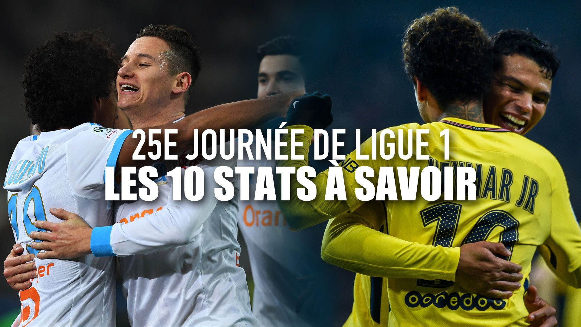 Ligue 1 J25 - 10 stats