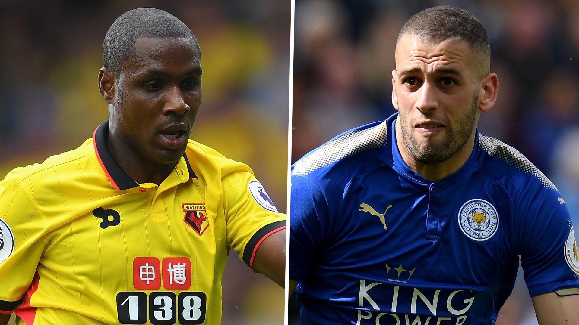 Odion Ighalo Islam Slimani