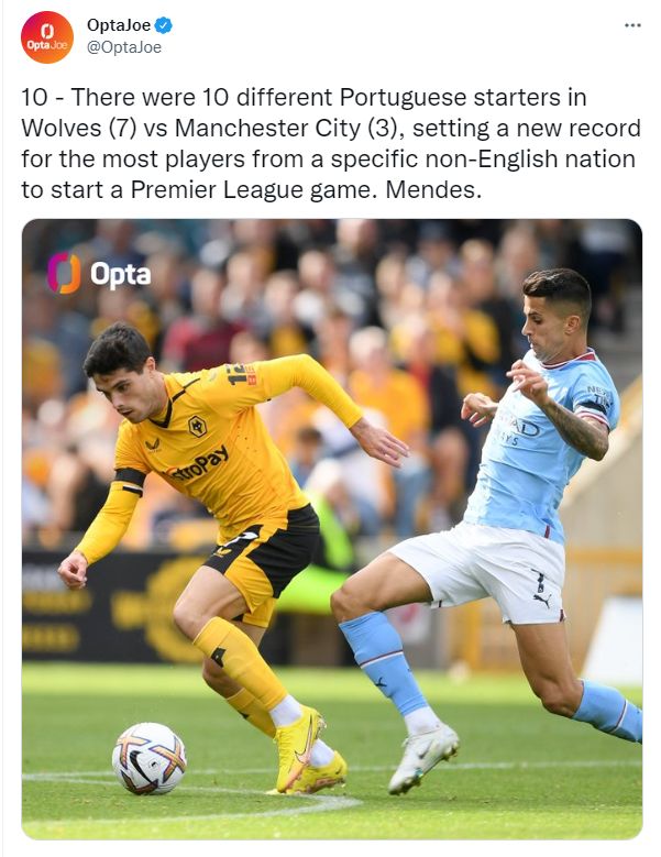 10 - There were 10 different Portuguese starters in Wolves (7) vs Manchester City (3), setting a new record for the most players from a specific non-English nation to start a Premier League game. Mendes.