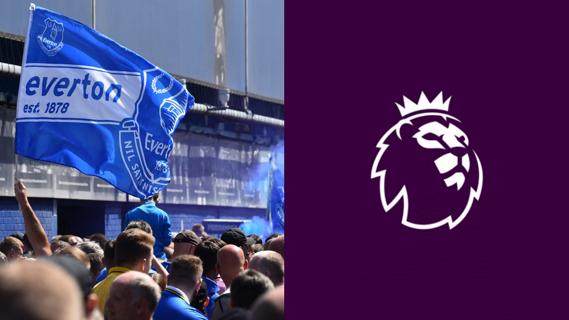 Everton fans Premier League