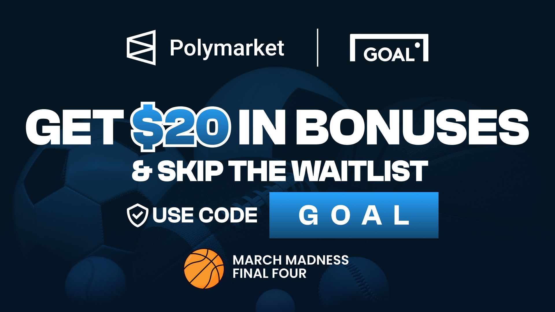 polymarket march madness promo code