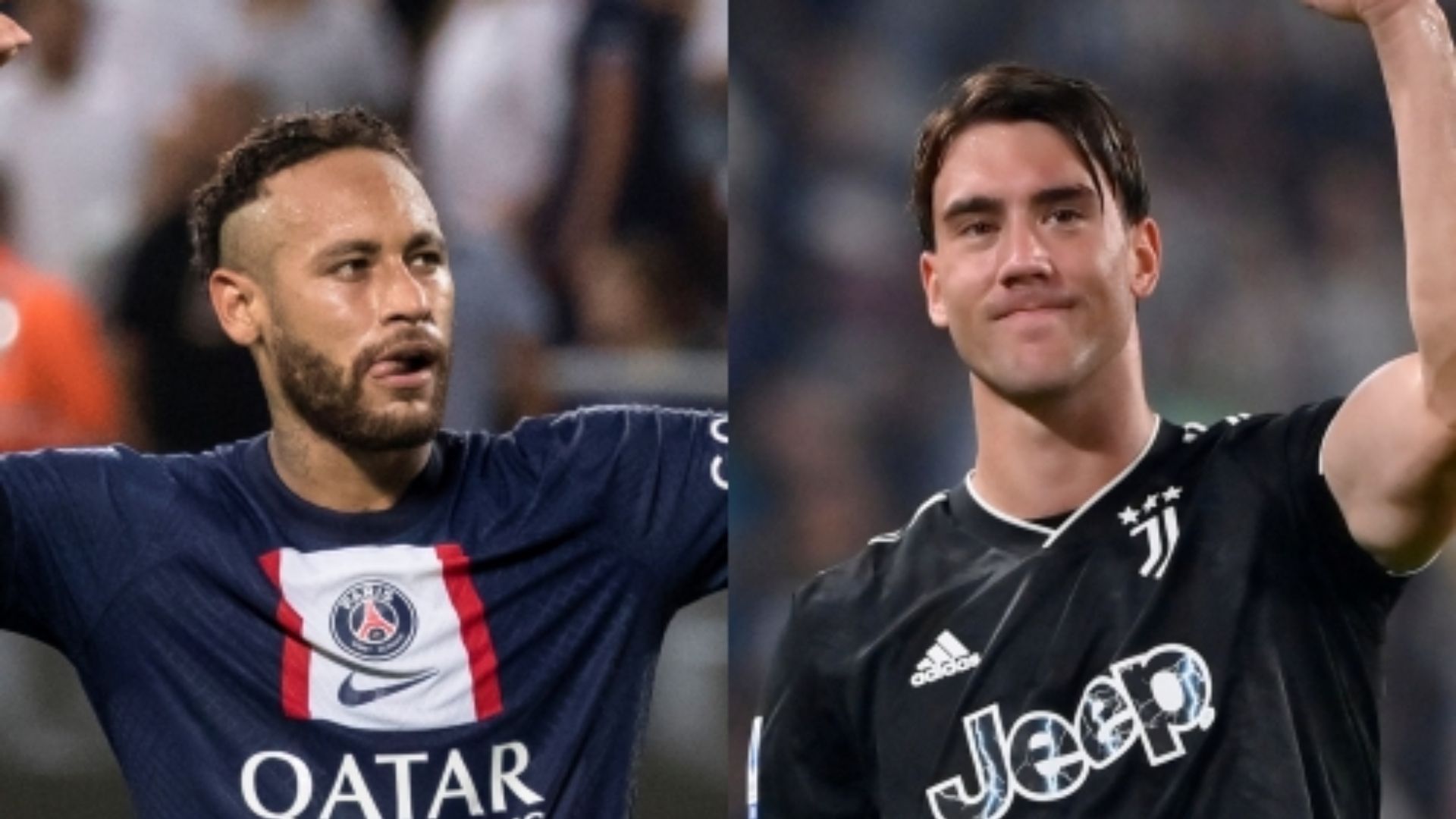 Neymar PSG Dusan Vlahovic Juventus