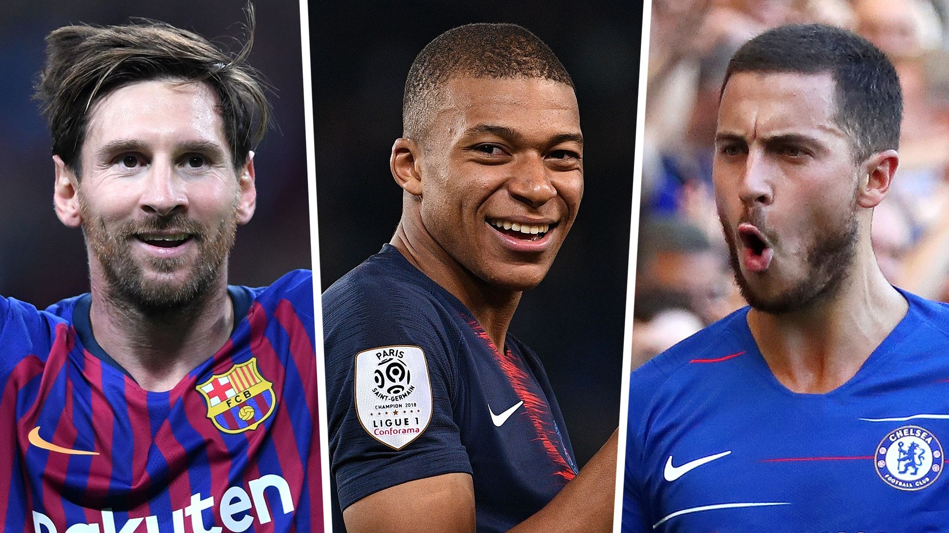 Lionel Messi Kylian Mbappe Eden Hazard