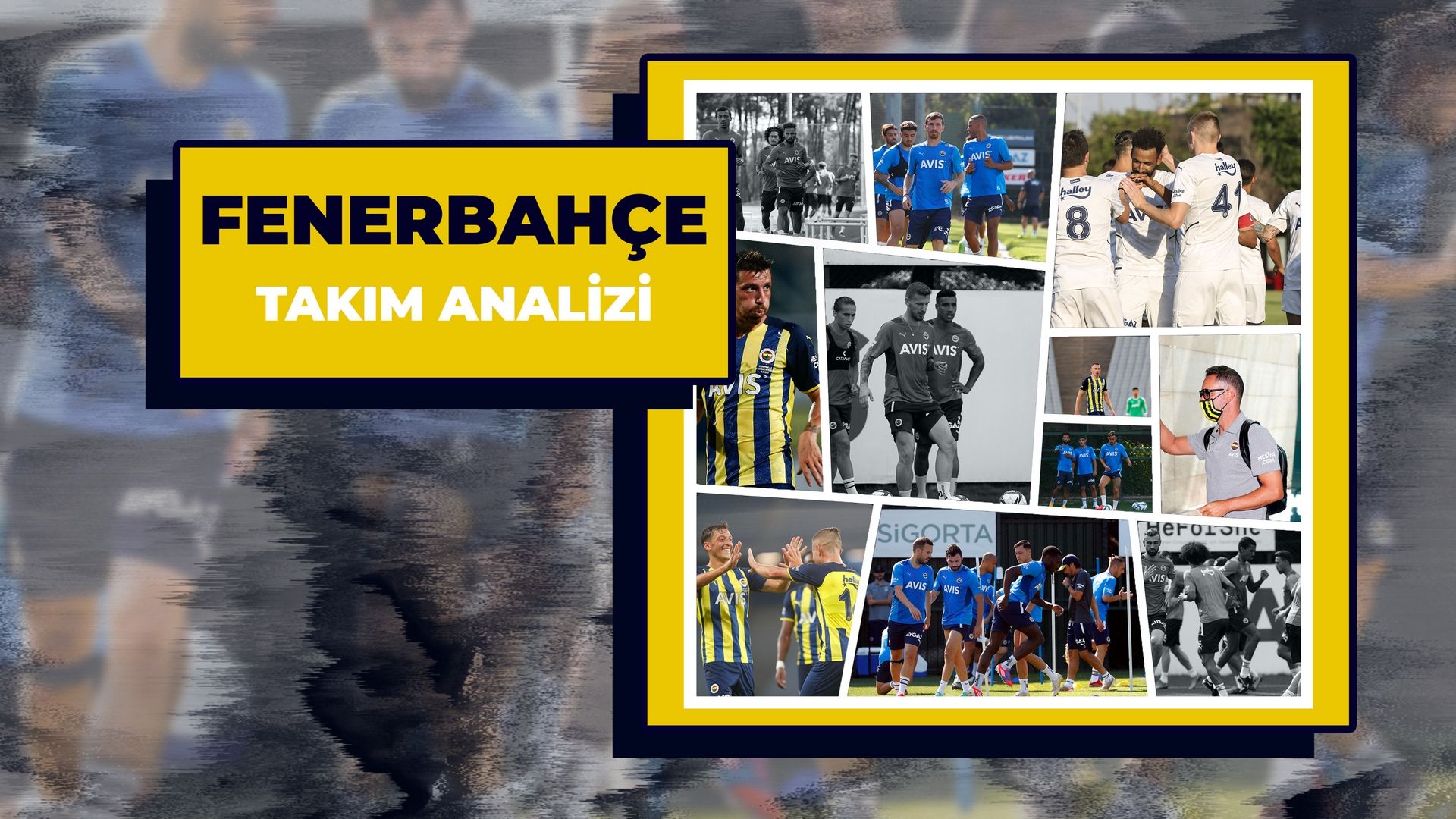 Fenerbahçe analiz görseli
