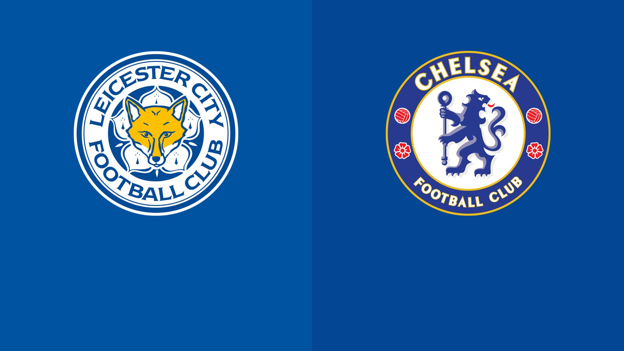 Leicester Chelsea