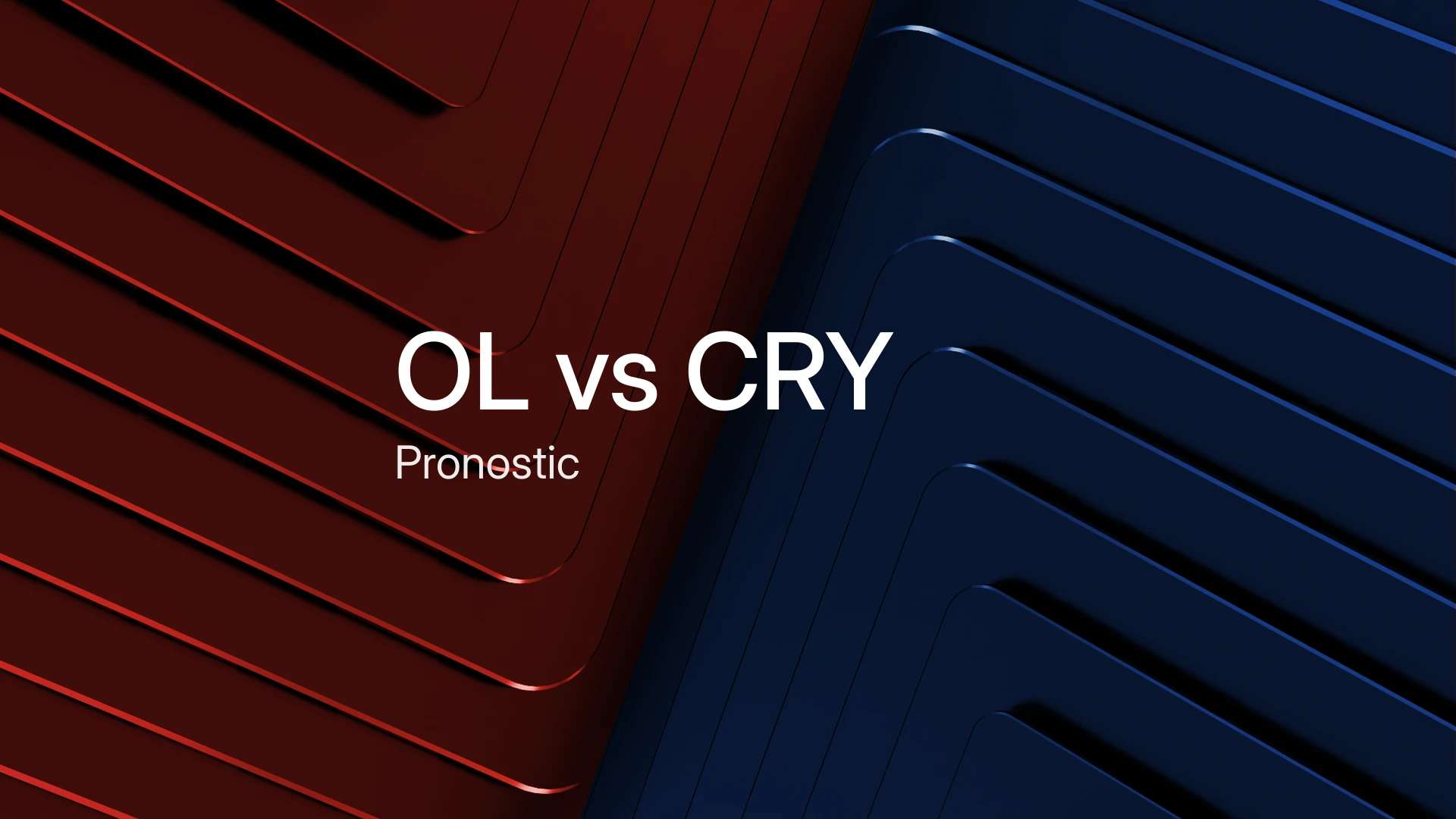 Pronostic Lyon vs Crystal Palace