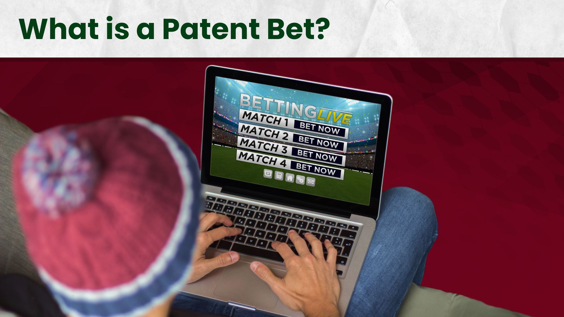 what is a patent bet?