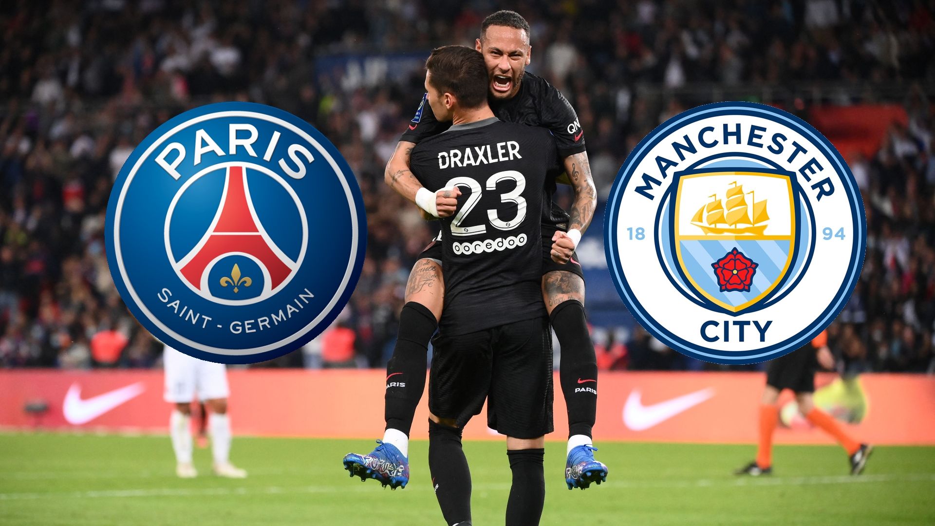 Draxler Neymar 2021 PSG Logo Manchester City