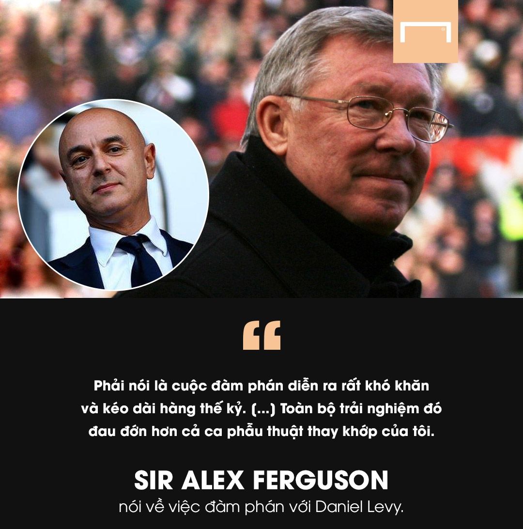 Alex Ferguson Daniel Levy quote