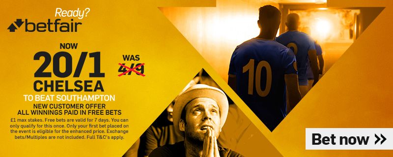 Betting Chelsea Southampton enhanced betting