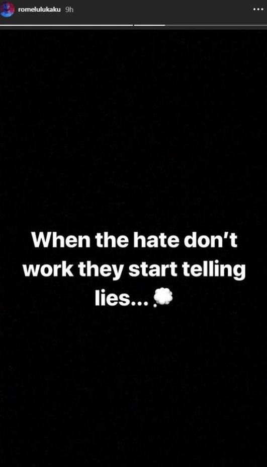 Romelu Lukaku hate don'e work start telling lies