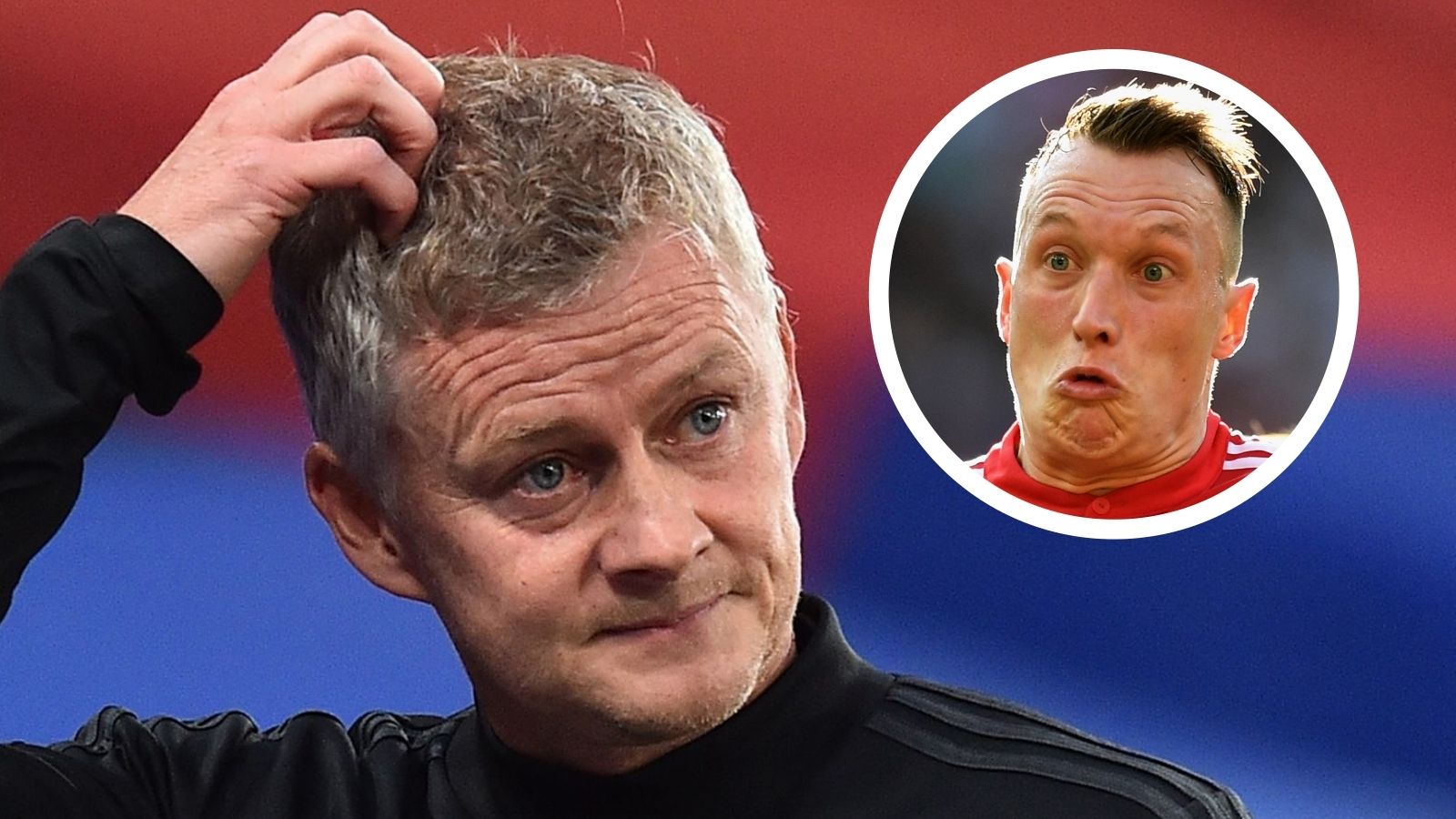 Ole Gunnar Solskjaer, Phil Jones overlay, Man Utd