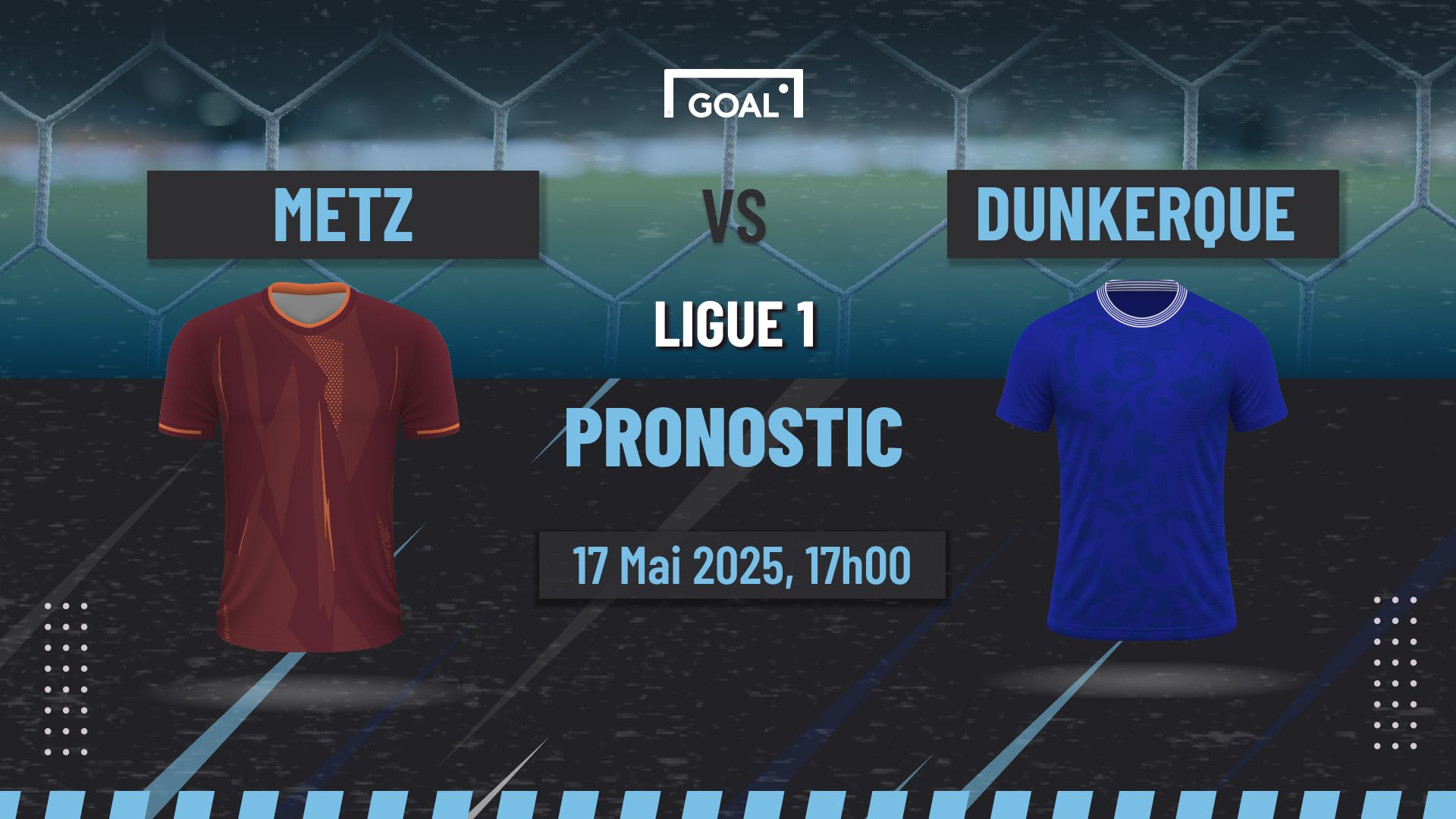 Metz vs Dunkerque  Pronostic