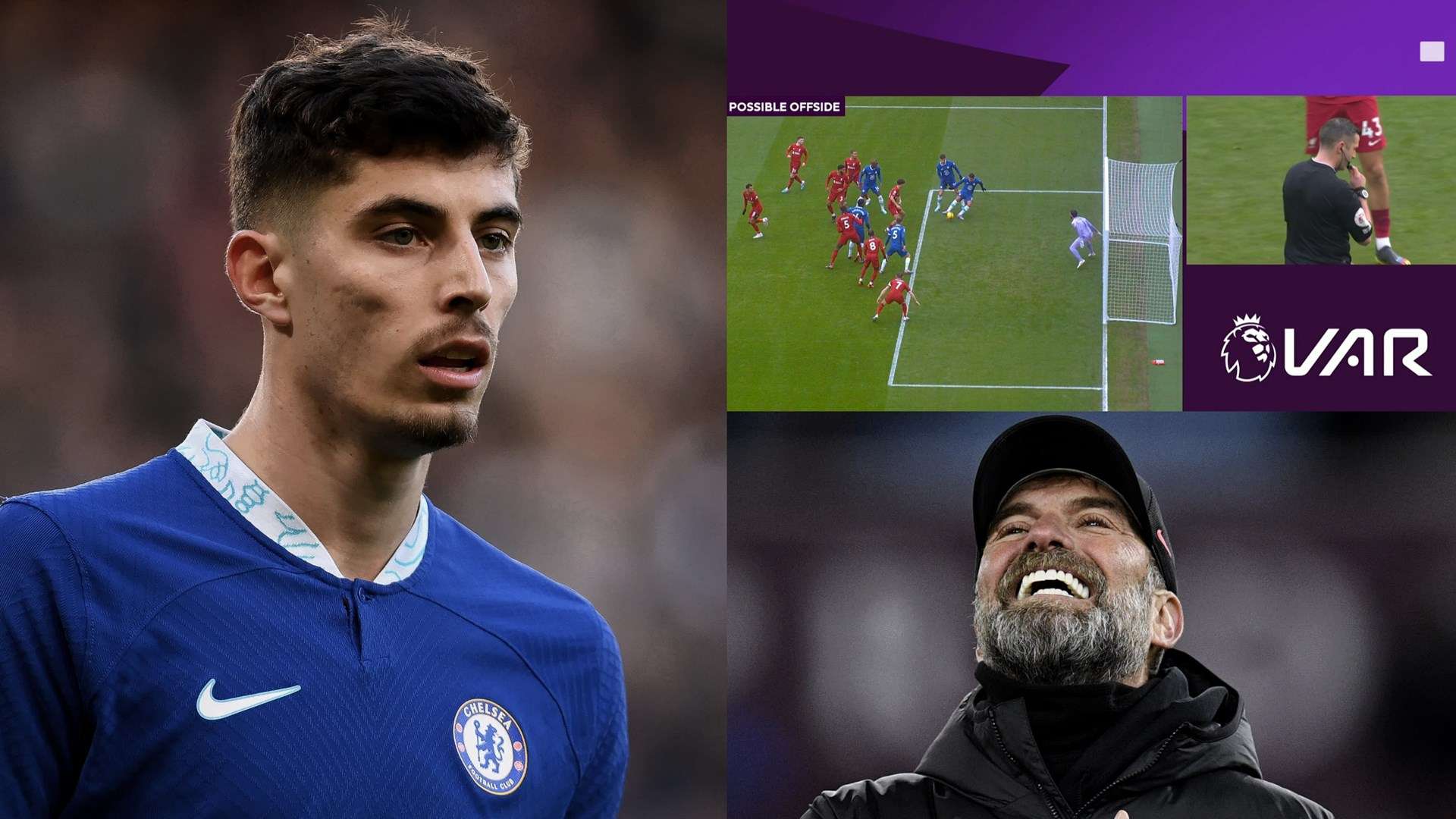 Kai Havertz VAR Jurgen Klopp