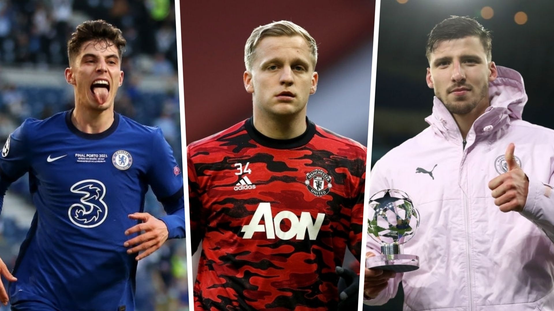 Kai Havertz Donny van de Beek Ruben Dias