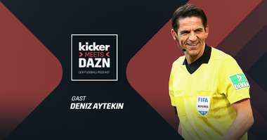 Deniz Aytekin kicker meets DAZN podcast