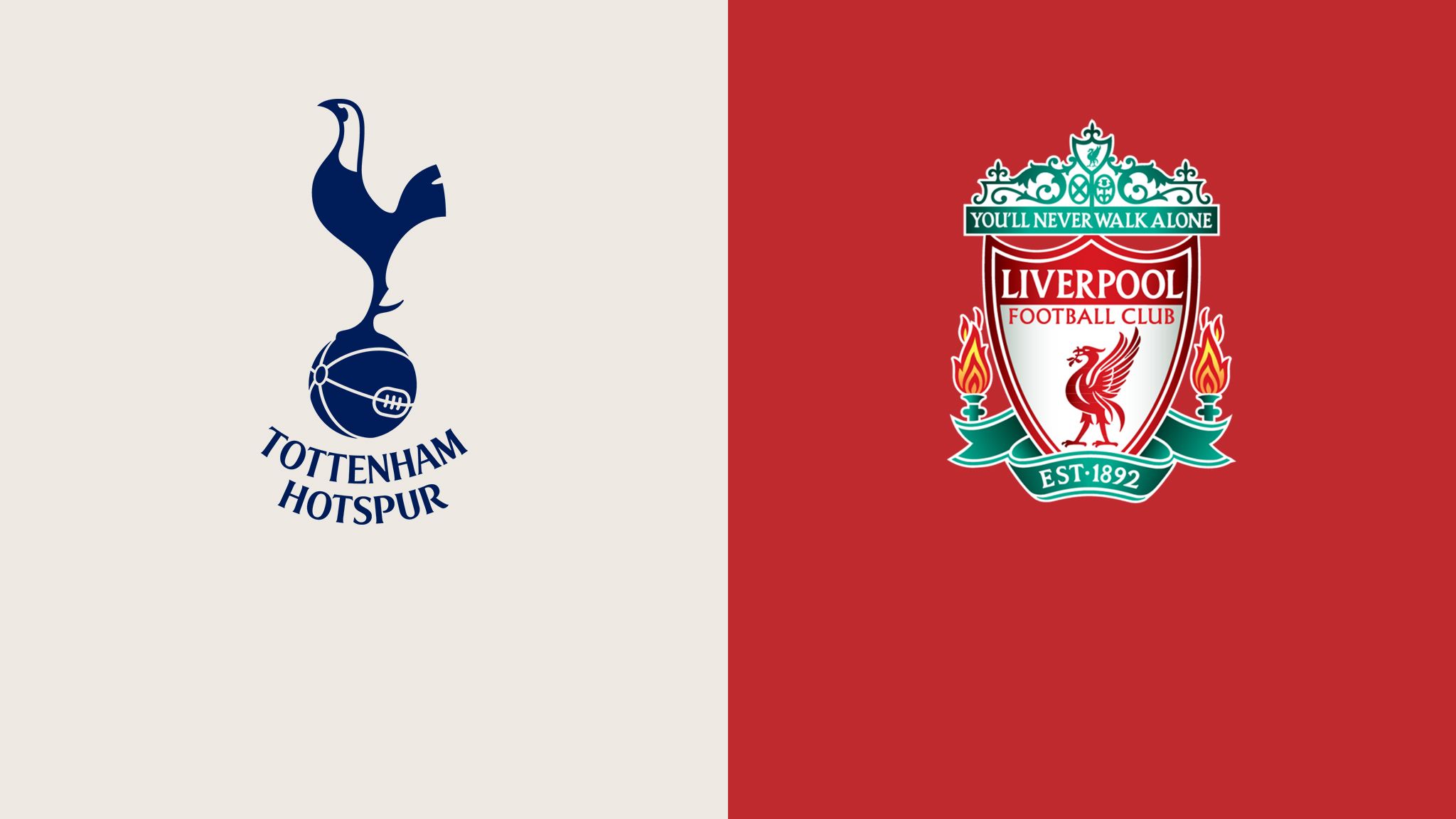 Tottenham vs. Liverpool
