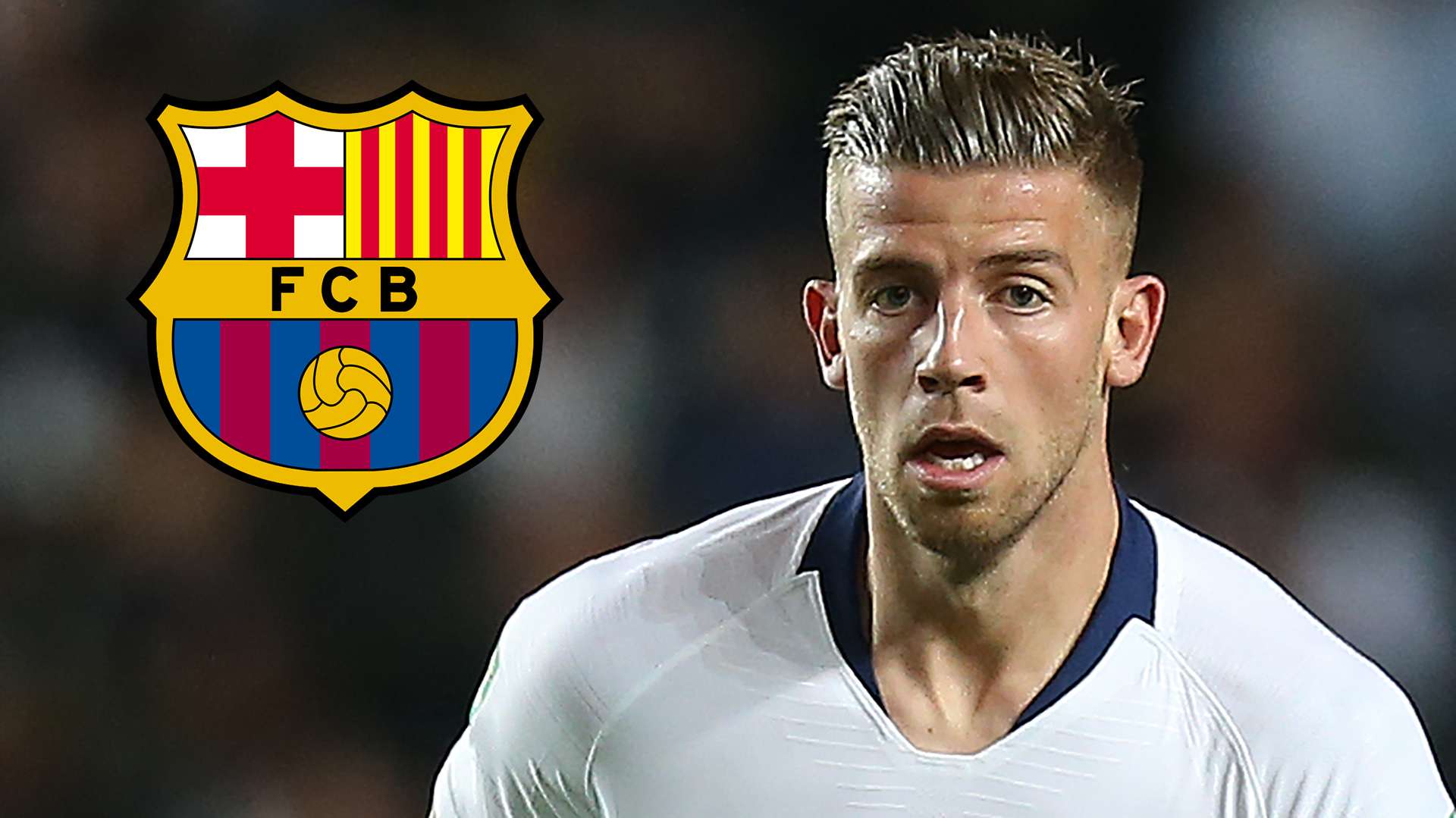 Toby Alderweireld Barcelona Tottenham