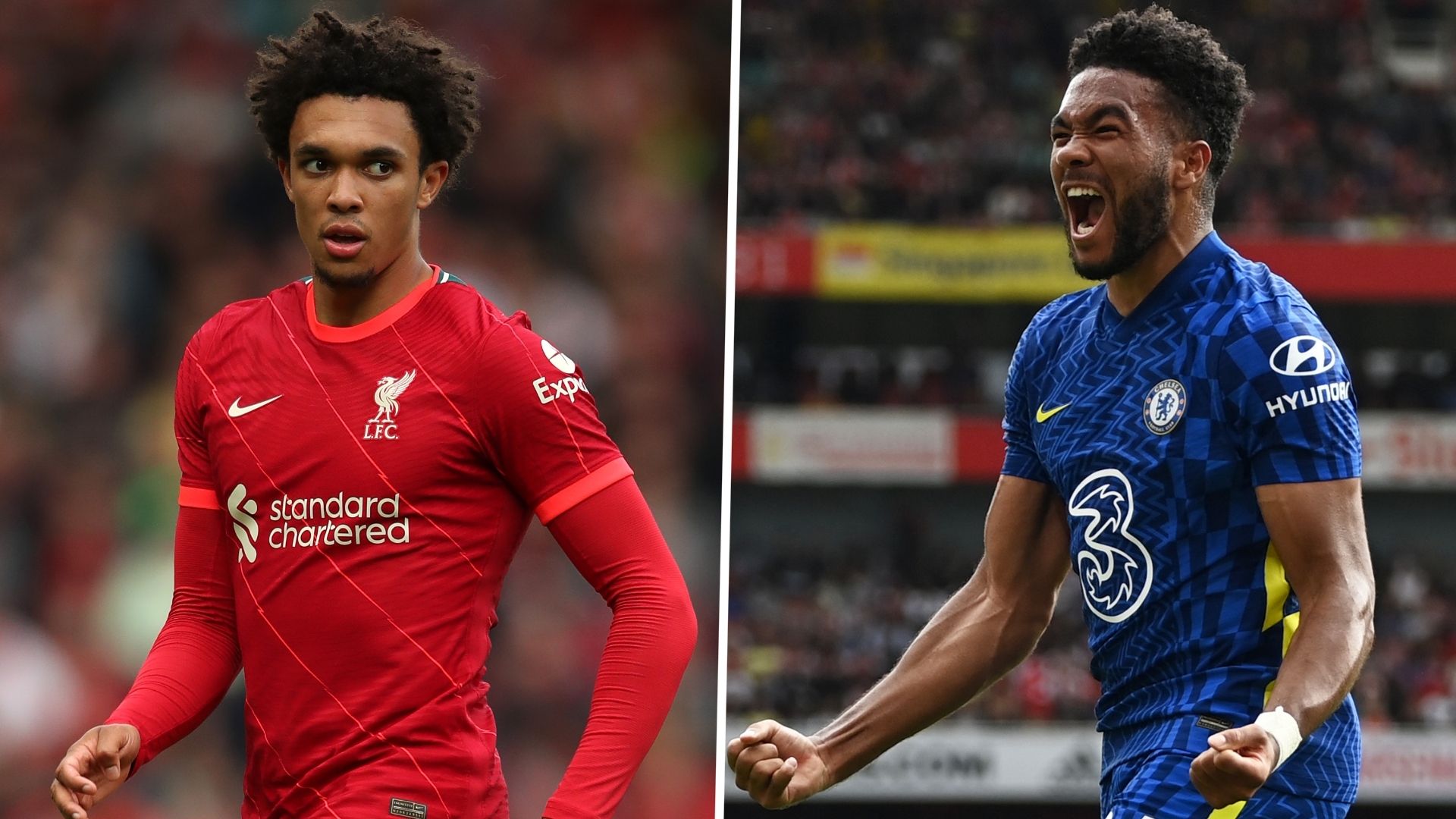 Trent Alexander-Arnold Reece James Liverpool Chelsea GFX