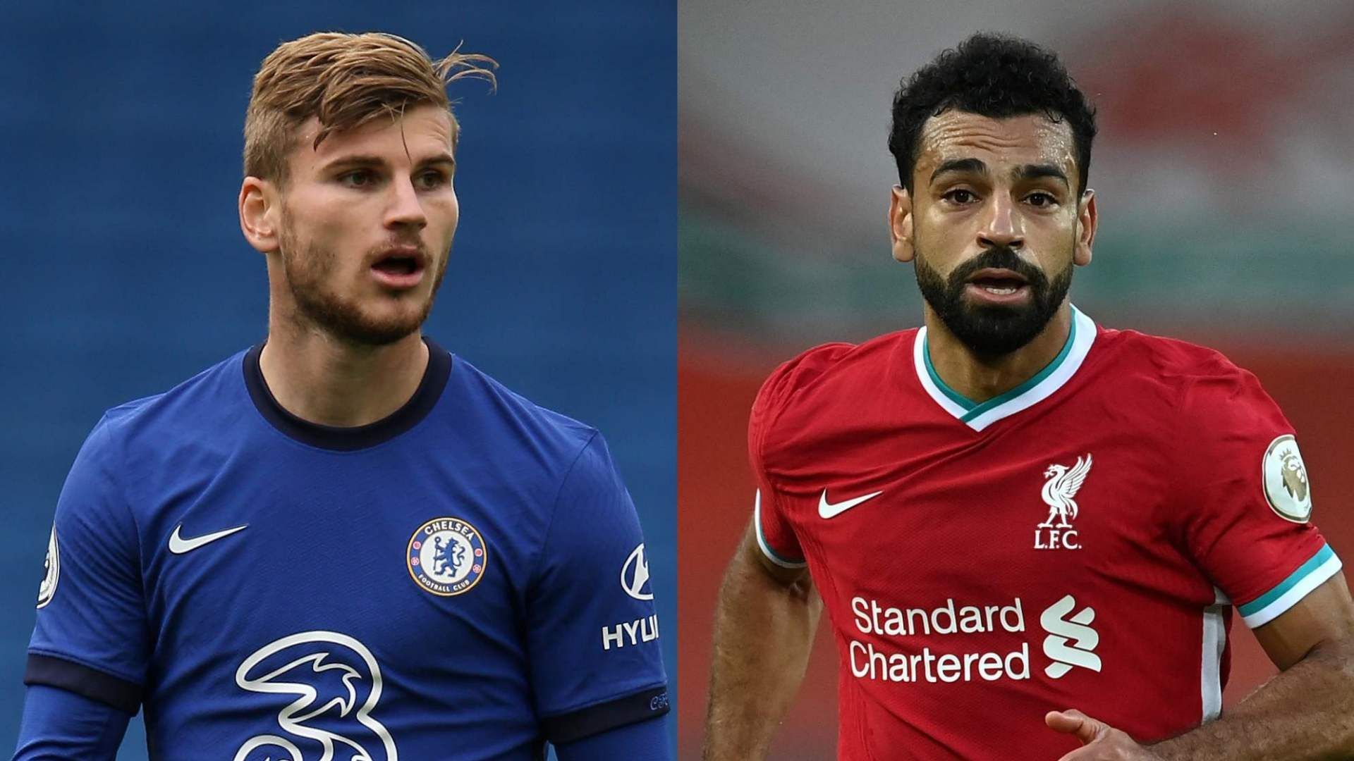 Timo Werner Chelsea Mohamed Salah Liverpool 2020-21