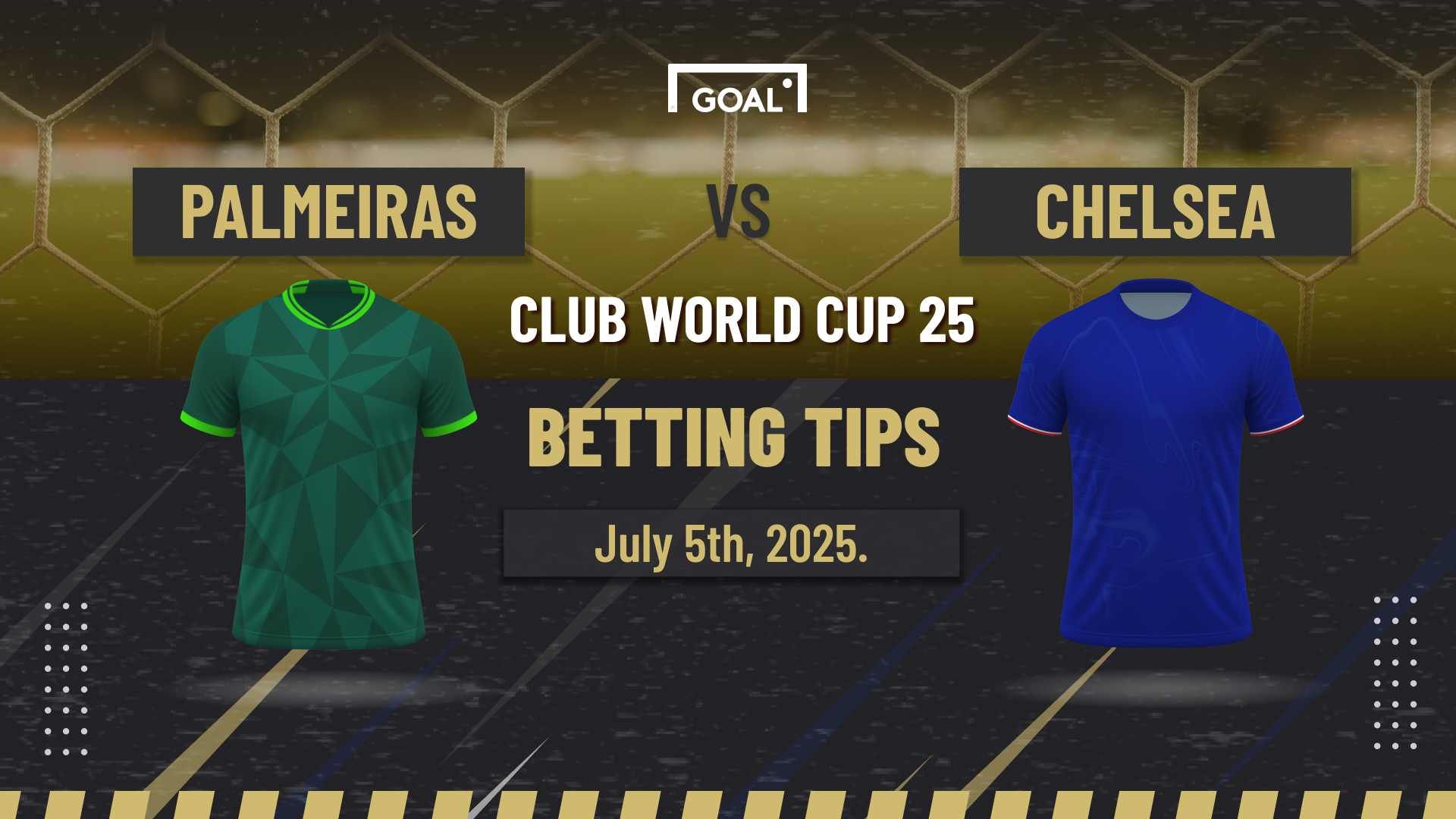 Palmeiras vs Chelsea Predictions and Betting Tips: Big value on the Overs market | Goal.com UK