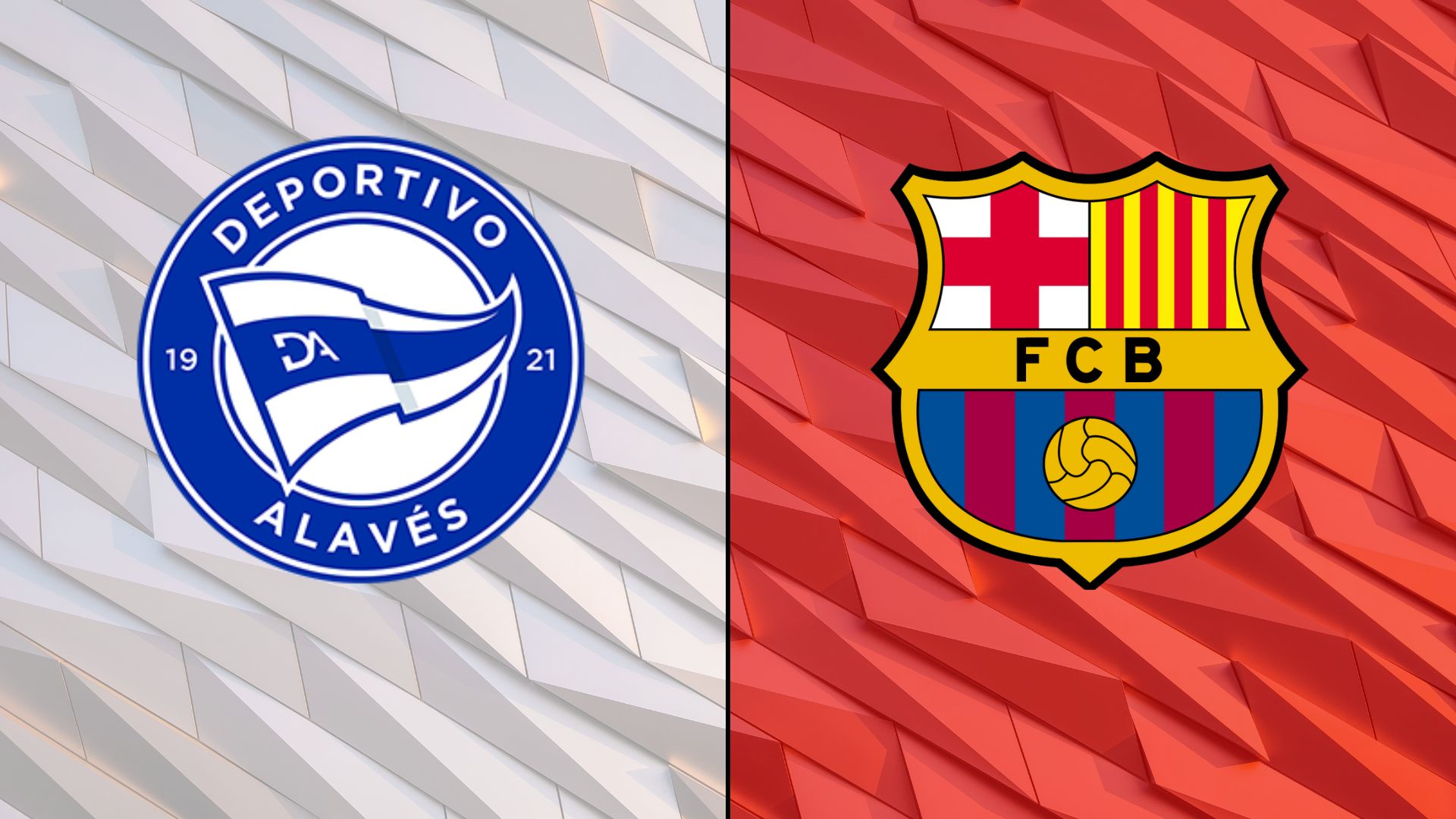Alavés vs Barça