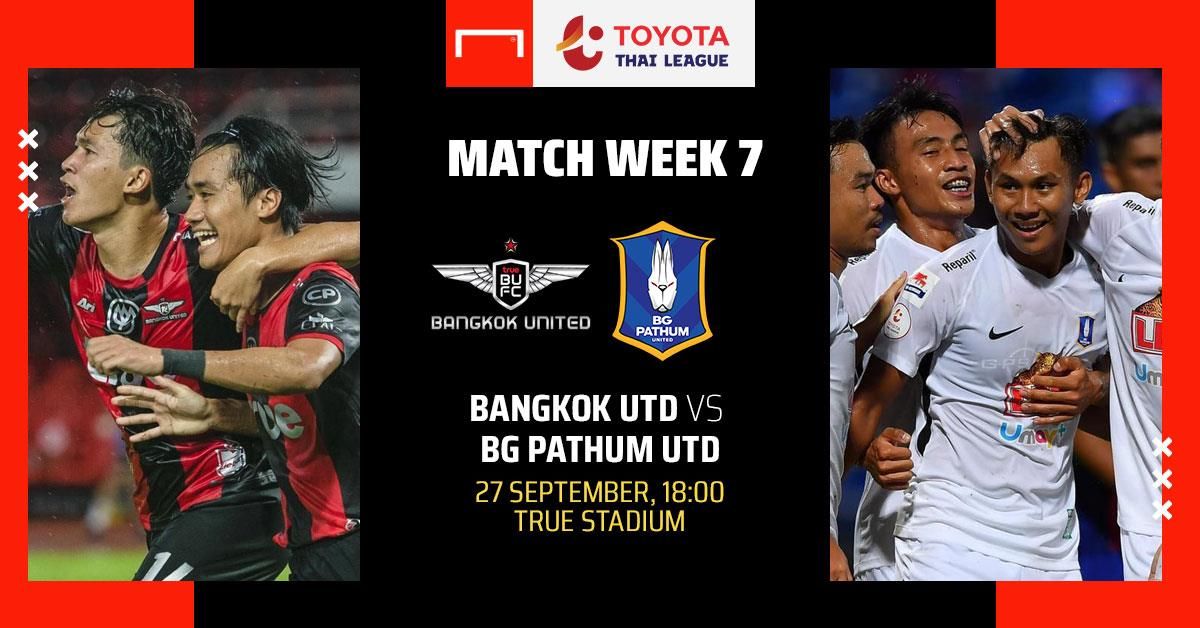 TOYOTA THAI LEAGUE PREVIEW  : ทรู แบงค็อก ยูไนเต็ด - บีจี ปทุม ยูไนเต็ด