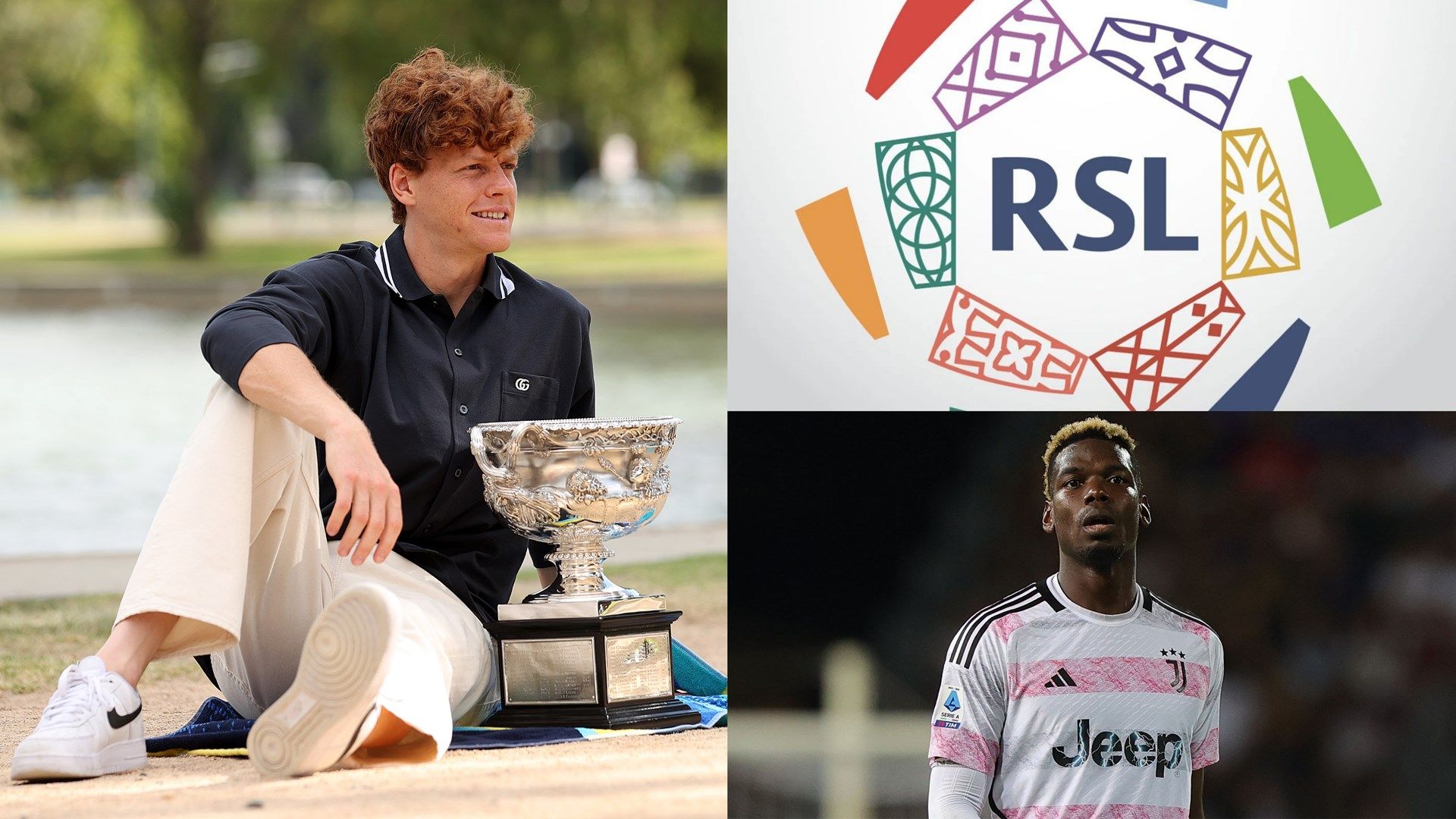 Jannik Sinner - Paul Pogba - Roshn Saudi League