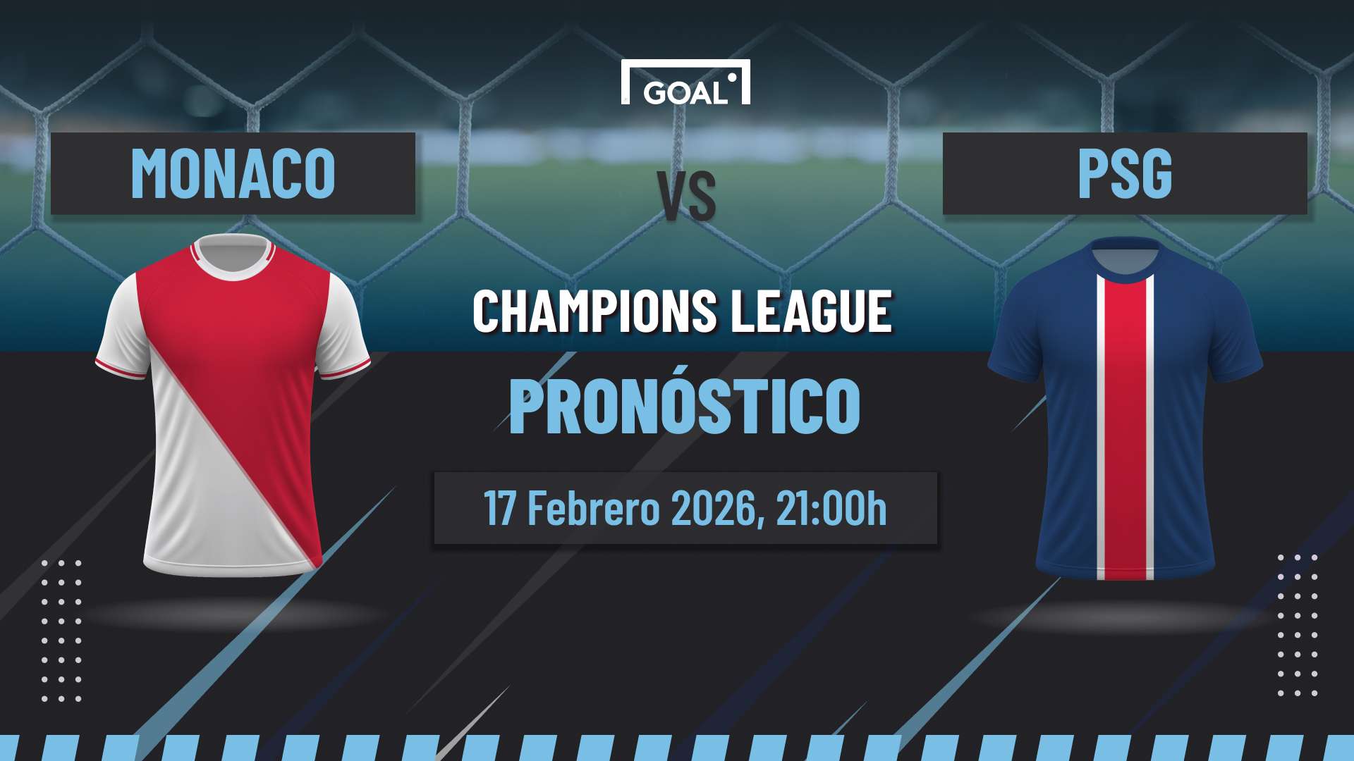 Mónaco vs PSG Pronóstico y Apuestas Champions League | 17/02/26