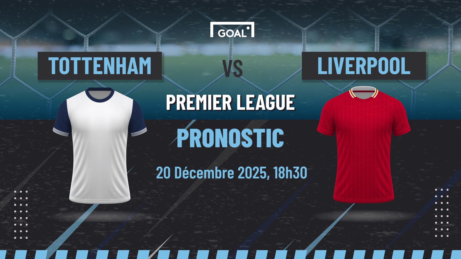 Pronostic Tottenham vs Liverpool